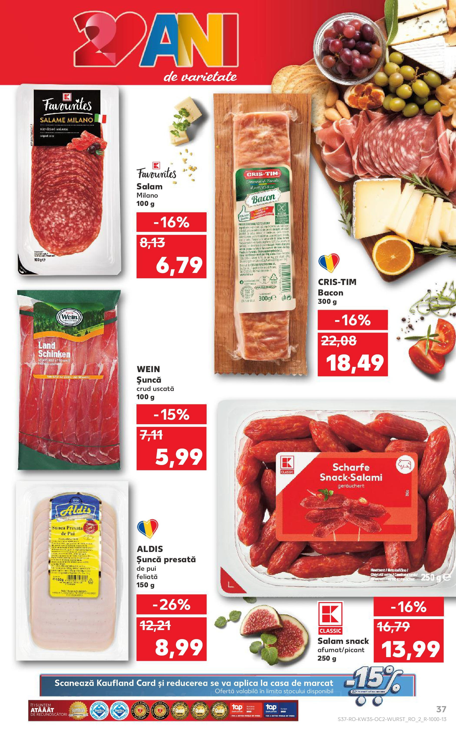 Catalog Kaufland 27 August - 1 Septembrie 2025 | Pagina 37 | Produse: Hacıyatmaz Kedi Oyuncağı, Bacon, Salam, Șuncă