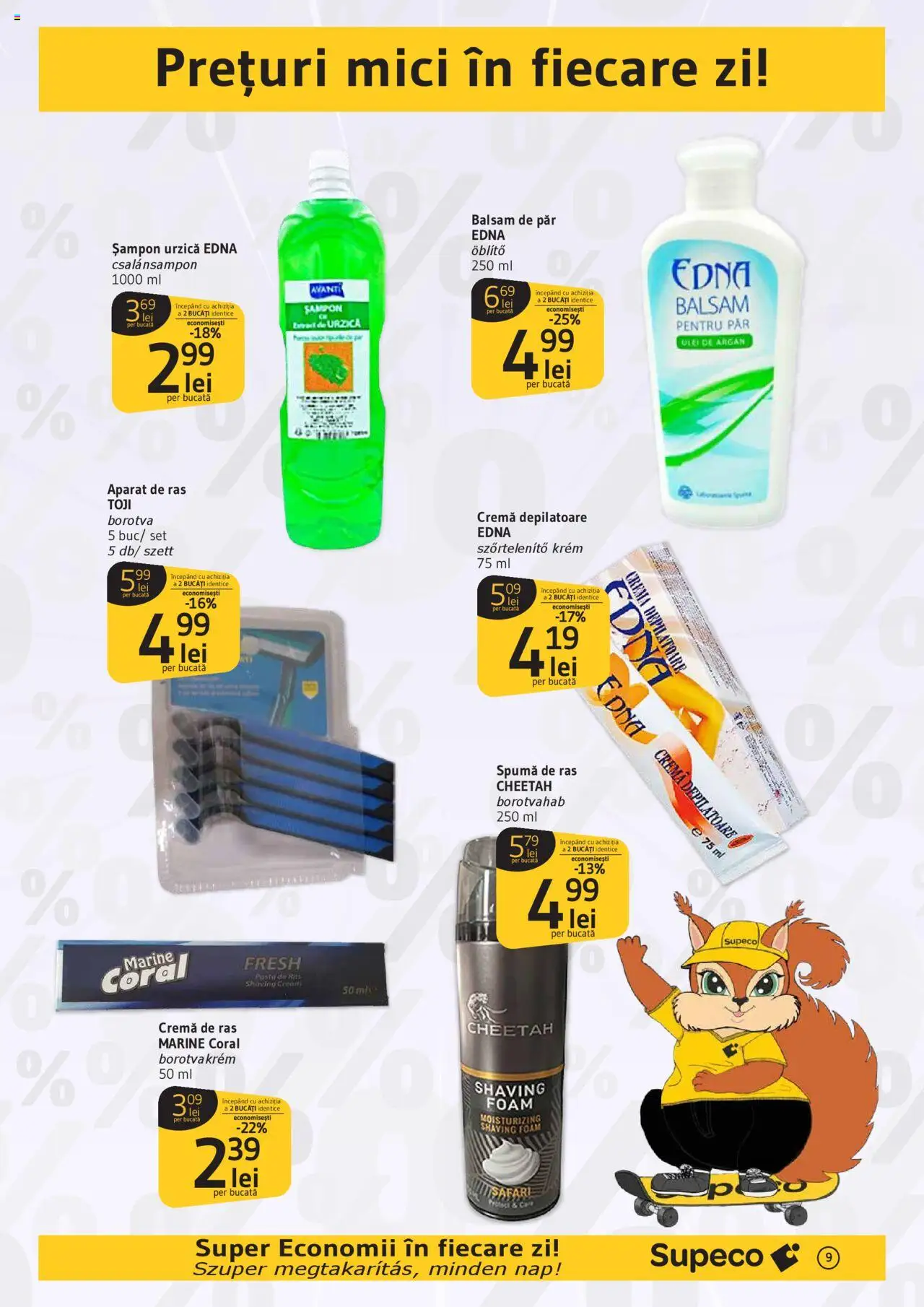 Catalog Supeco 28 August - 9 Septembrie 2025 | Pagina 9 | Produse: Aparat De Ras, Balsam de păr, Spumă de ras, Cremă depilatoare