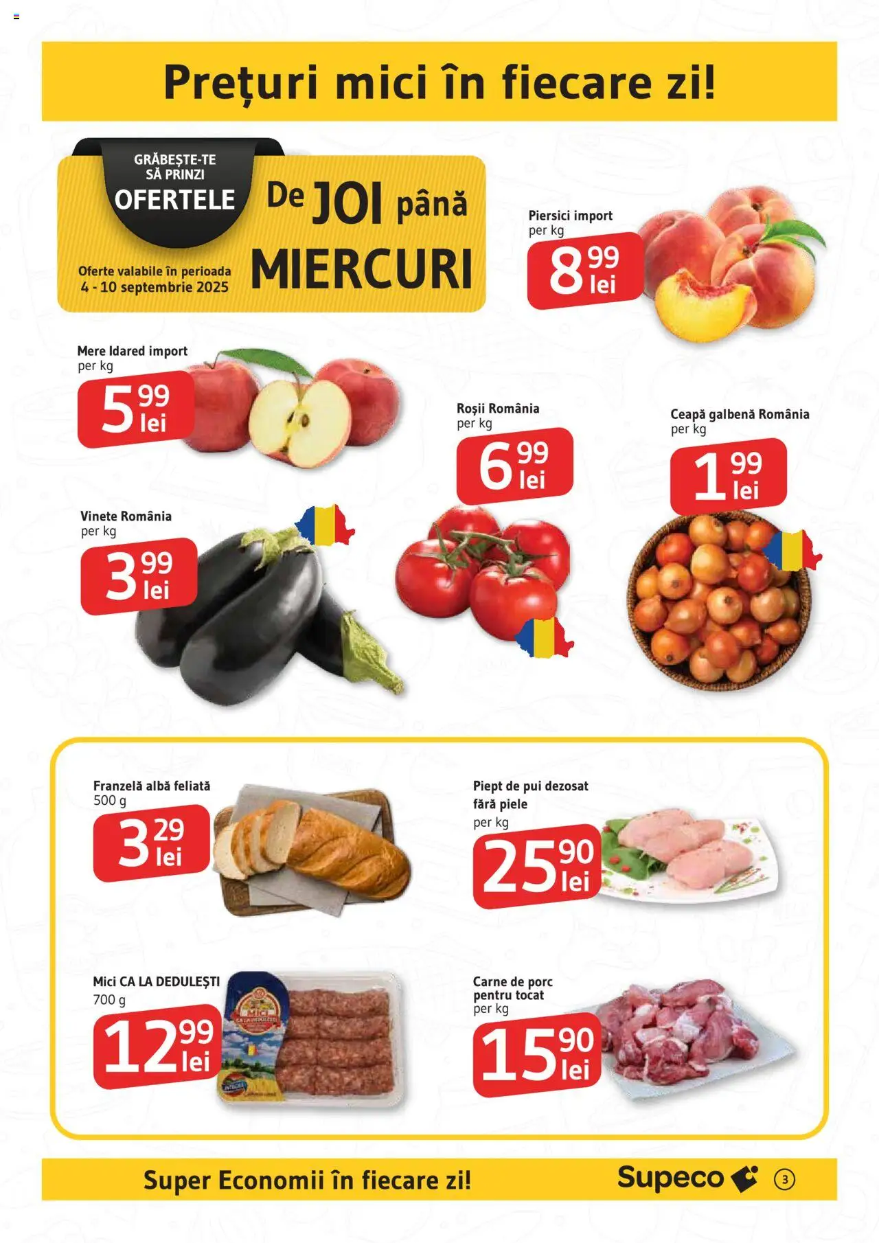 Catalog Supeco 4 - 16 Septembrie 2025 | Pagina 3 | Produse: Hacıyatmaz Kedi Oyuncağı, Carne De Porc, Mere, Roșii