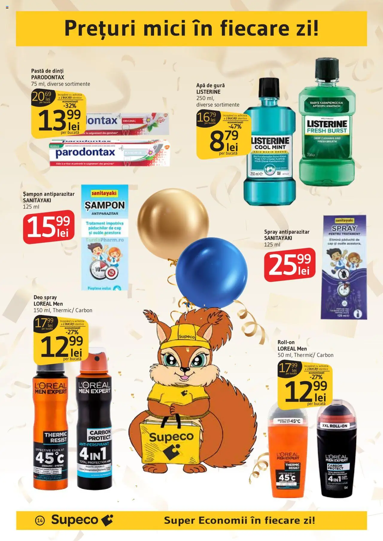 Catalog Supeco 4 - 16 Septembrie 2025 | Pagina 14 | Produse: Mici, Antiperspirant, Pastă de dinți, Apă de gură
