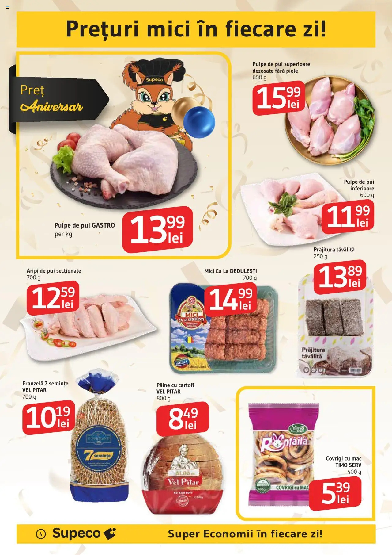 Catalog Supeco 4 - 16 Septembrie 2025 | Pagina 4 | Produse: Hacıyatmaz Kedi Oyuncağı, Mici, Prăjitură, Pâine