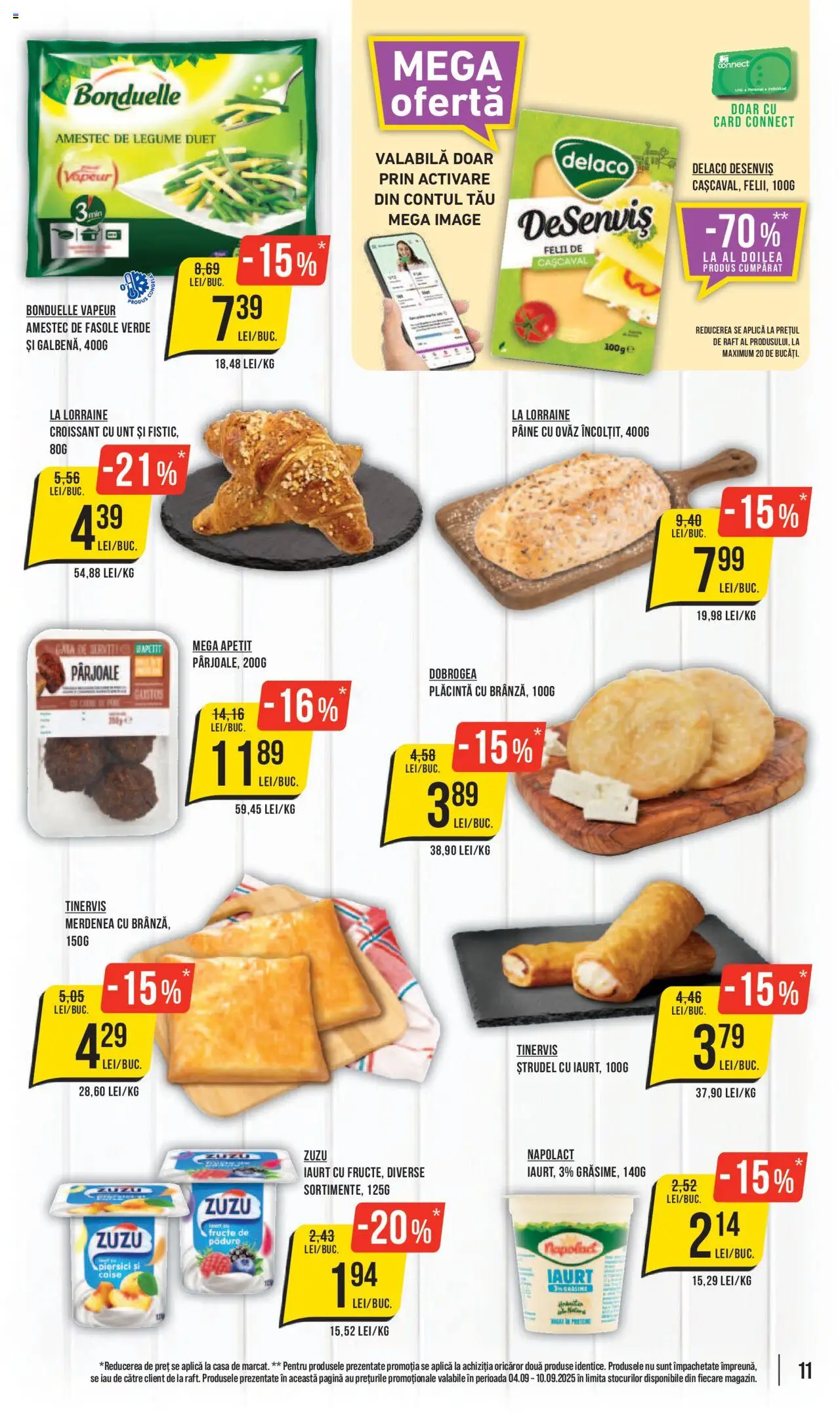 Catalog Mega Image 4 - 9 Septembrie 2025 | Pagina 11 | Produse: Light Kedi Konservesi, Plăcintă, Unt, Fructe