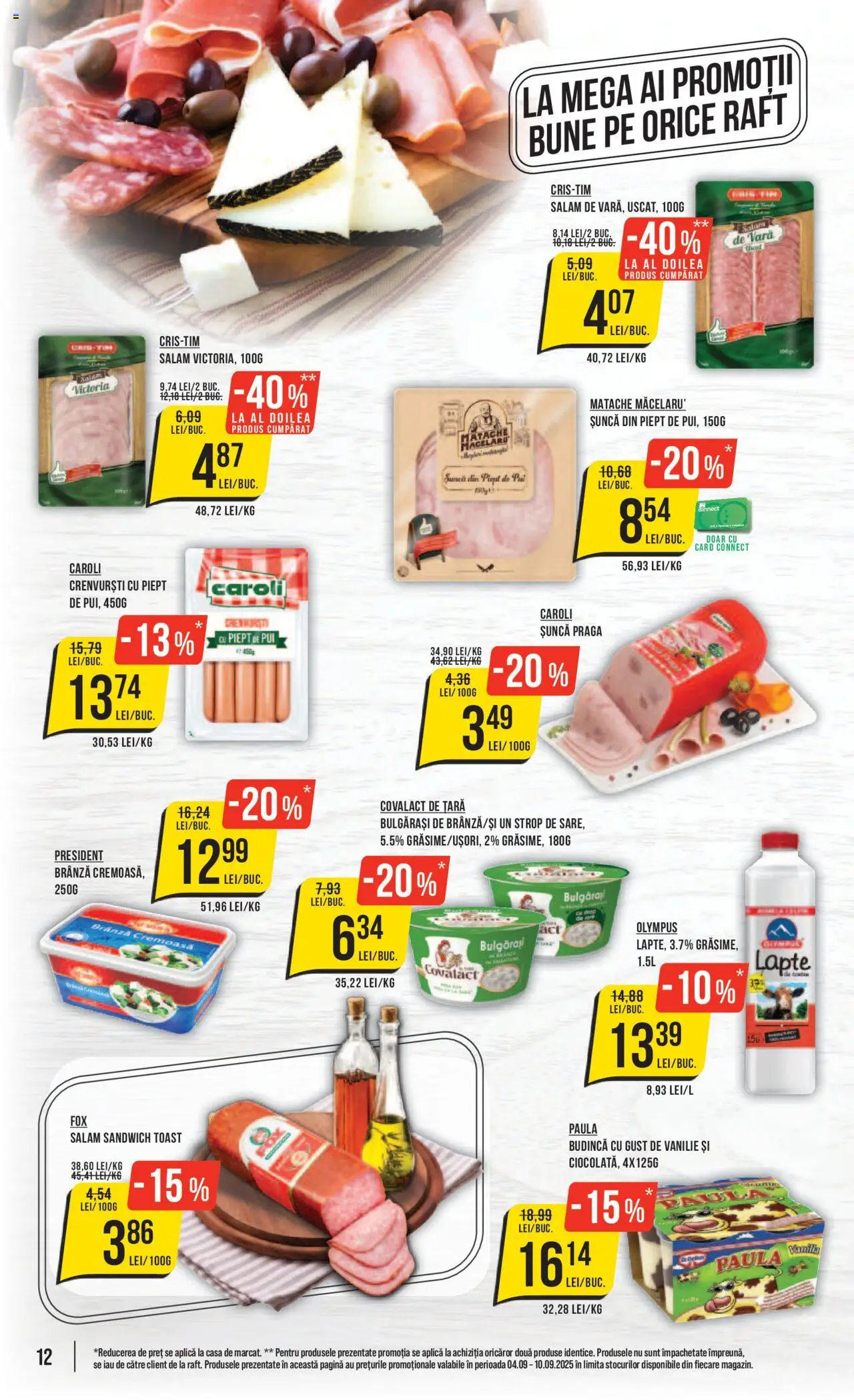 Catalog Mega Image 4 - 9 Septembrie 2025 | Pagina 12 | Produse: Raft, Hacıyatmaz Kedi Oyuncağı, Brânză, Salam