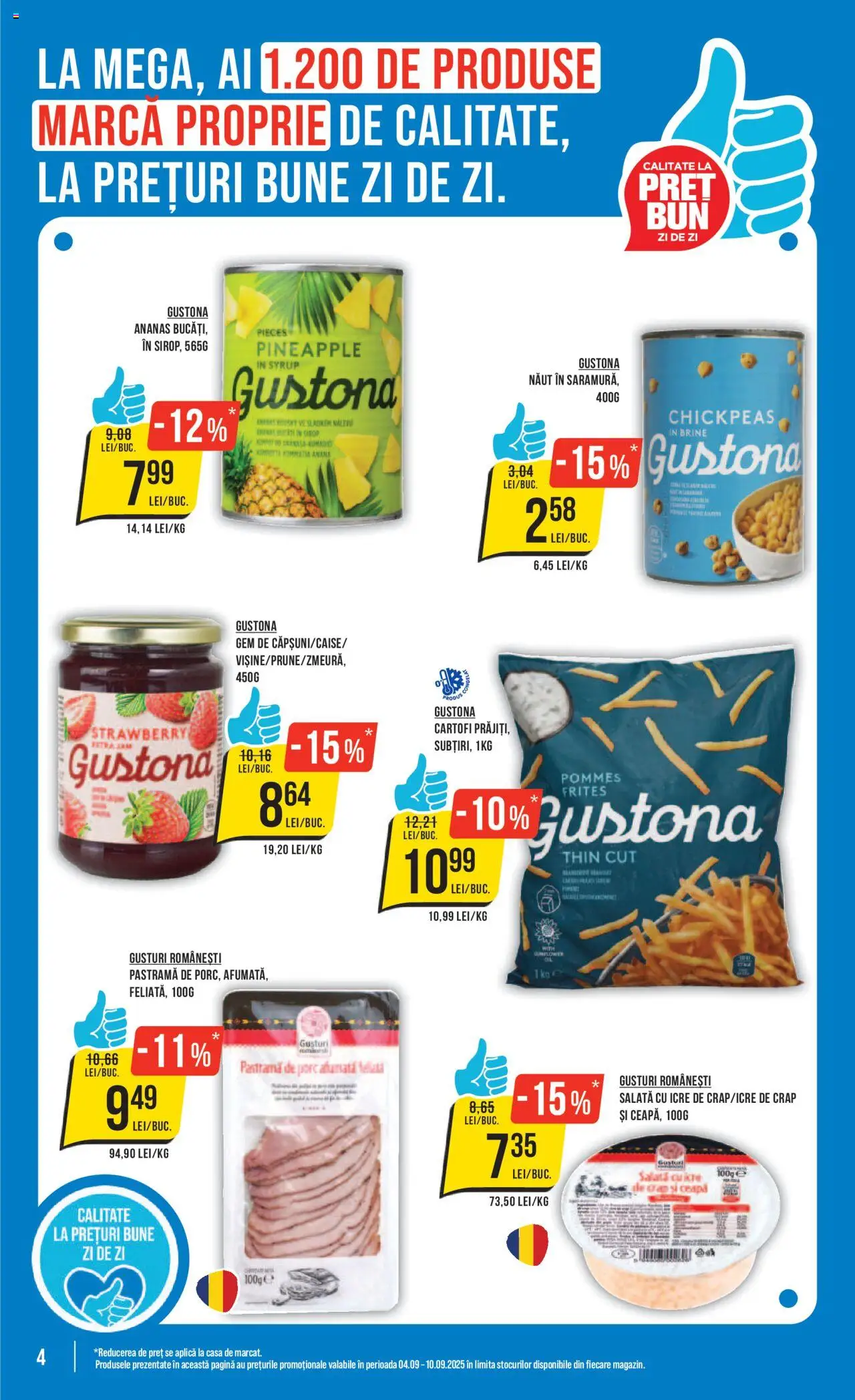 Catalog Mega Image 4 - 9 Septembrie 2025 | Pagina 4 | Produse: Ananas, Salată cu icre, Salată, Cartofi