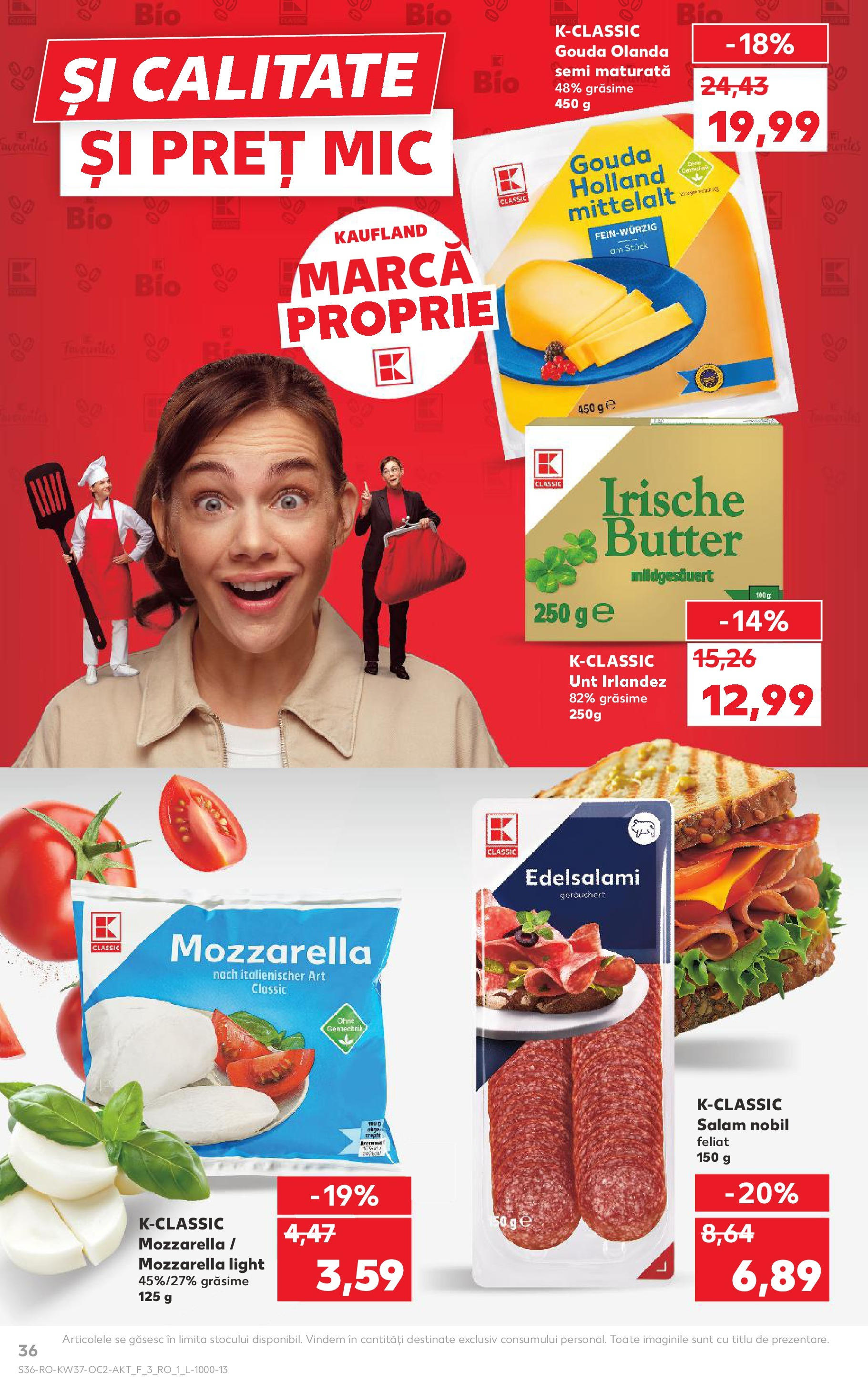 Catalog Kaufland 10 - 15 Septembrie 2025 | Pagina 36 | Produse: Mozzarella, Unt, Salam, Gouda