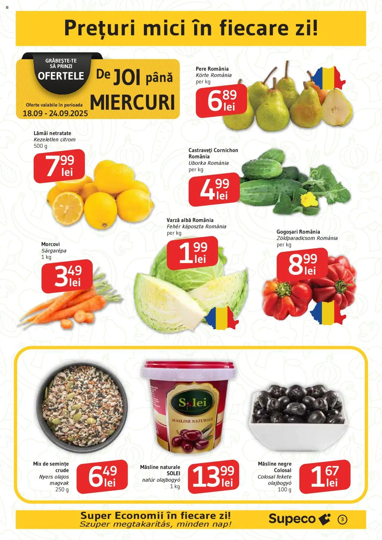 Catalog Supeco 18 - 30 Septembrie 2025 | Pagina 3 | Produse: Hijyenik ped, Mici, Măsline, Morcovi