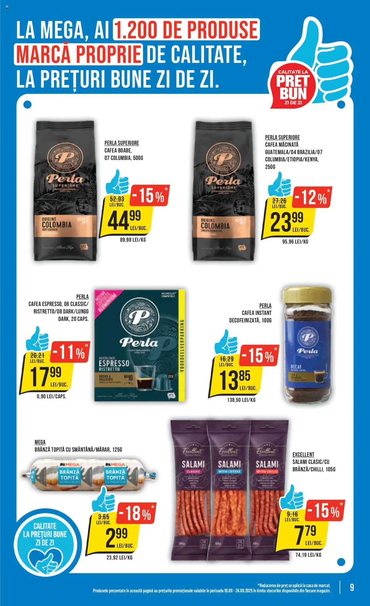 Catalog Mega Image 18 - 23 Septembrie 2025 | Pagina 9 | Produse: Brânză, Cafea, Salam