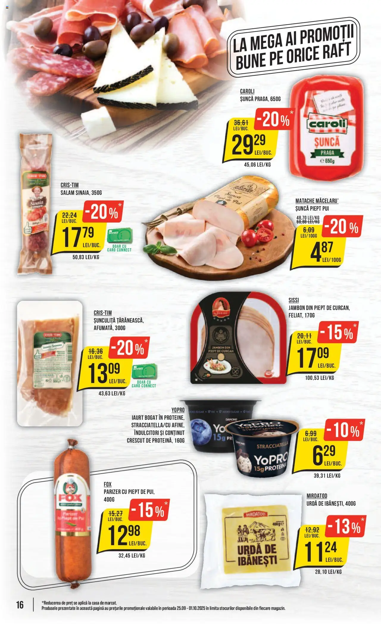 Catalog Mega Image 25 - 30 Septembrie 2025 | Pagina 16 | Produse: Raft, Iaurt, Salam, Parizer