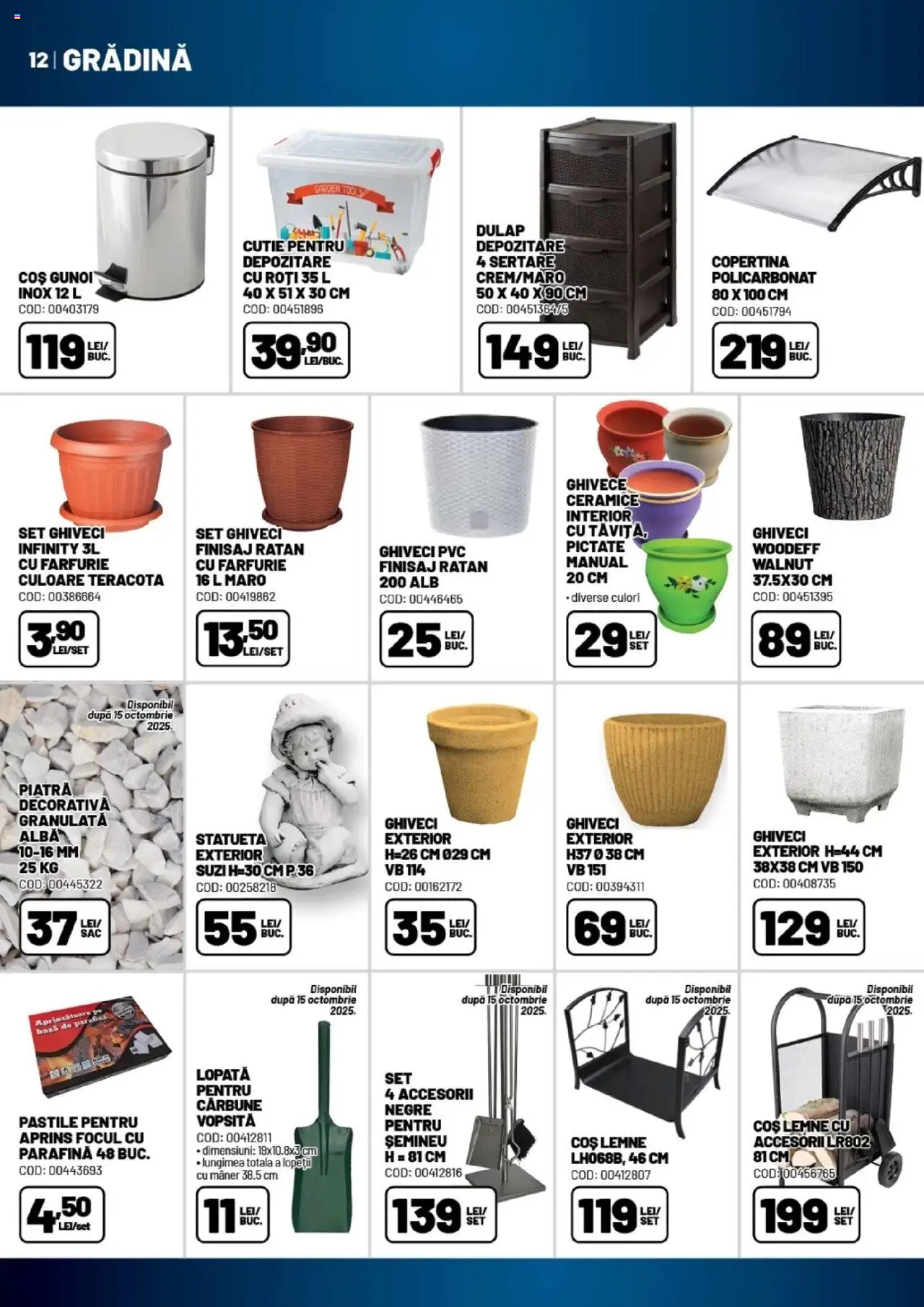 Catalog Ambient 1 Octombrie - 12 Noiembrie 2025 | Pagina 12 | Produse: Copertină, Șemineu, Cutie, Cutie pentru depozitare