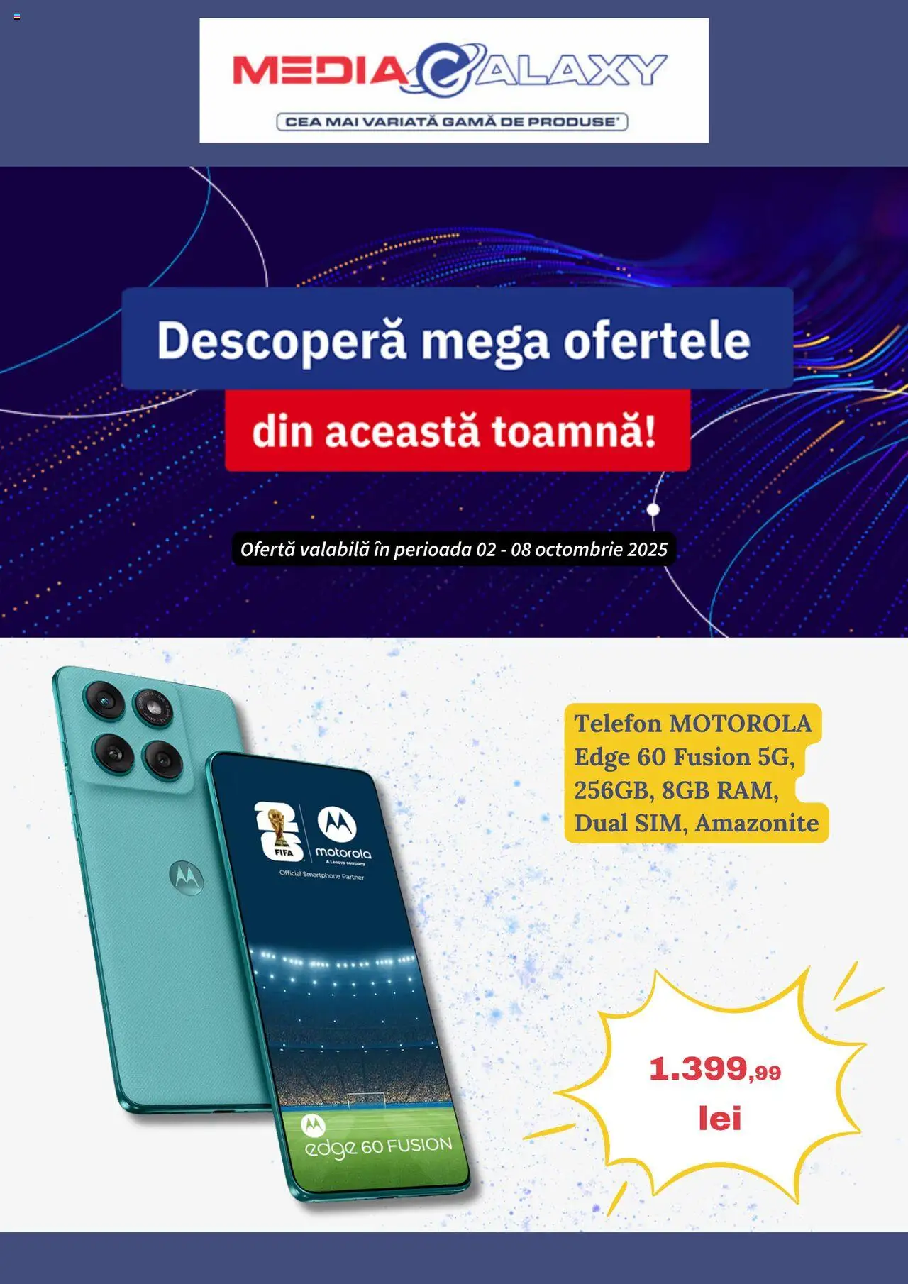 Catalog Media Galaxy 2 - 7 Octombrie 2025 | Pagina 1 | Produse: Telefon, Smartphone