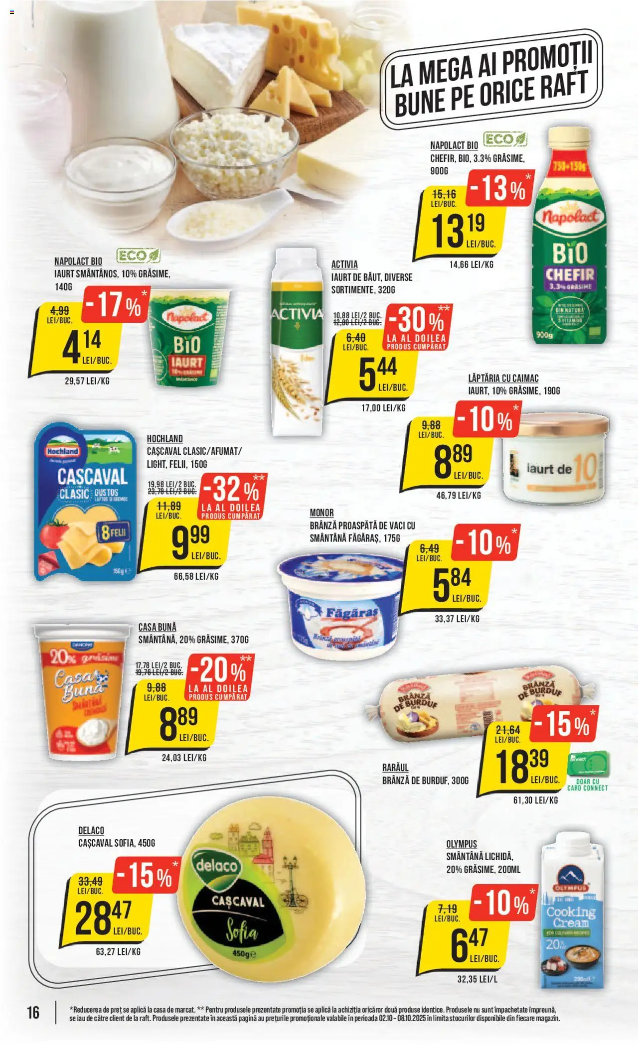 Catalog Mega Image 2 - 7 Octombrie 2025 | Pagina 16 | Produse: Şerit ödül, Raft, Brânză, Smântână