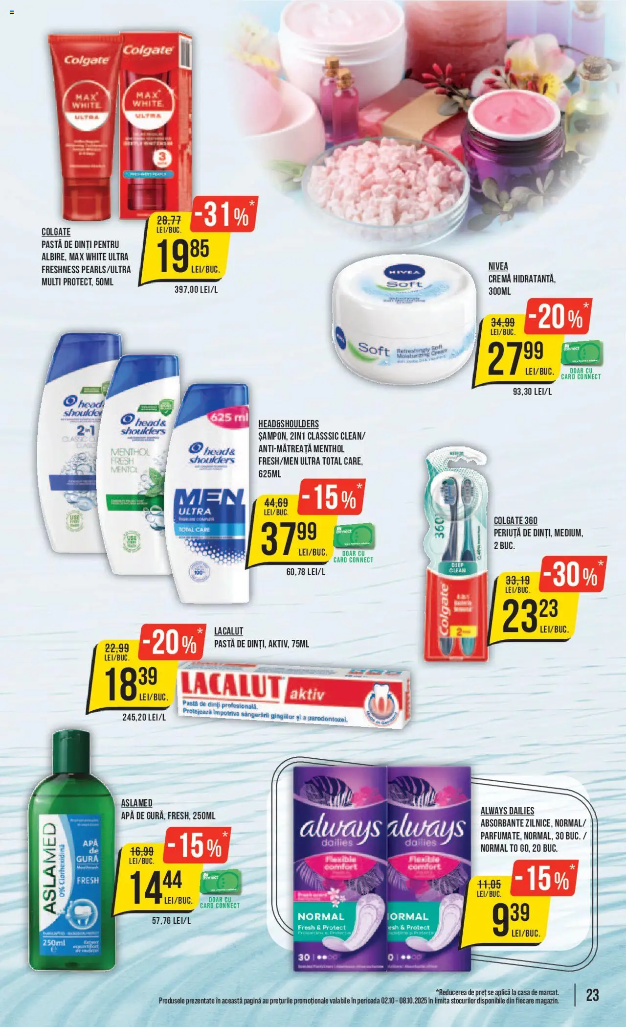 Catalog Mega Image 2 - 7 Octombrie 2025 | Pagina 23 | Produse: Cremă, Pastă de dinți, Absorbante, Apă
