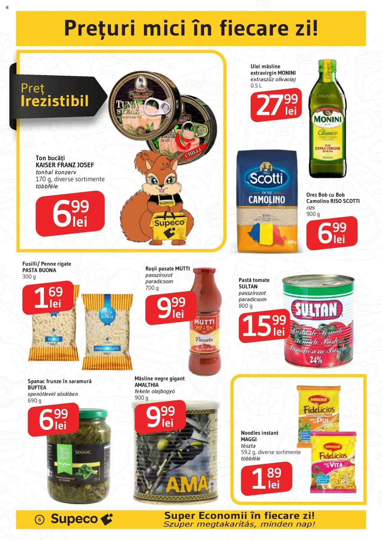 Catalog Supeco 2 - 14 Octombrie 2025 | Pagina 6 | Produse: Hacıyatmaz Kedi Oyuncağı, Măsline, Roșii, Noodles