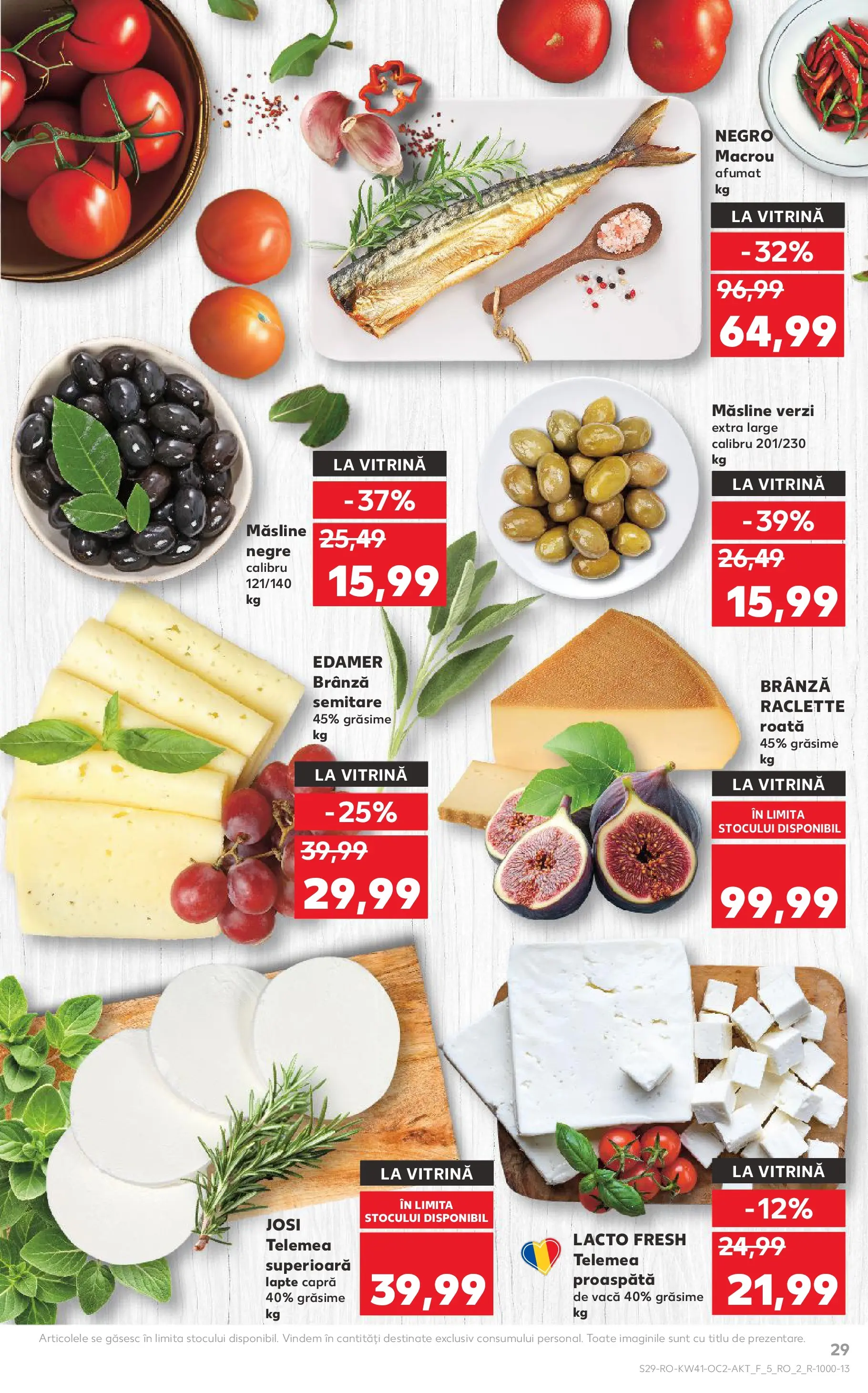 Catalog Kaufland 8 - 13 Octombrie 2025 | Pagina 29 | Produse: Hijyenik ped, Vitrină, Măsline, Brânză