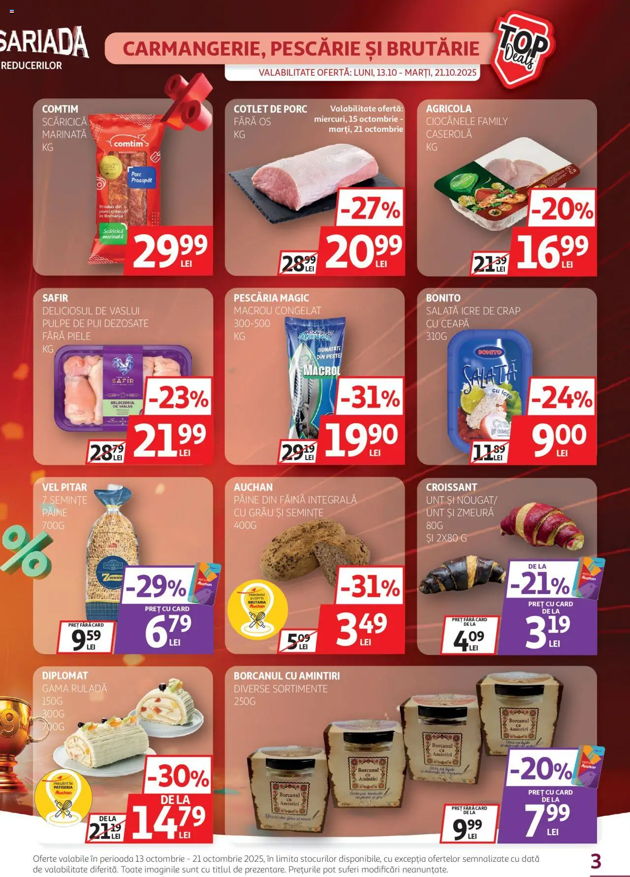 Catalog Auchan 13 - 20 Octombrie 2025 | Pagina 3 | Produse: Zmeură, Hacıyatmaz Kedi Oyuncağı, Pâine, Făină