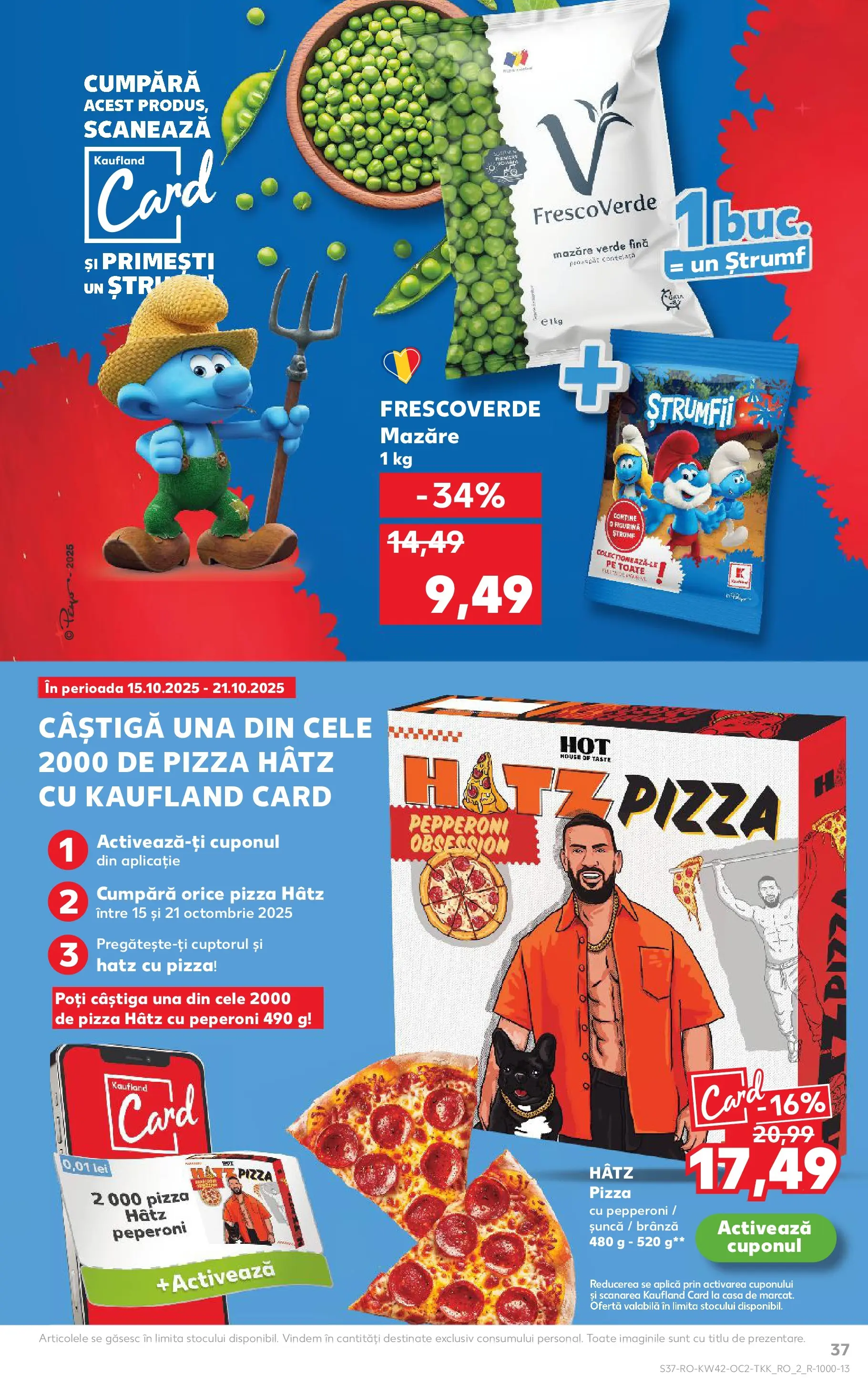 Catalog Kaufland 15 - 20 Octombrie 2025 | Pagina 37 | Produse: Mazăre, Brânză, Șuncă, Pizza