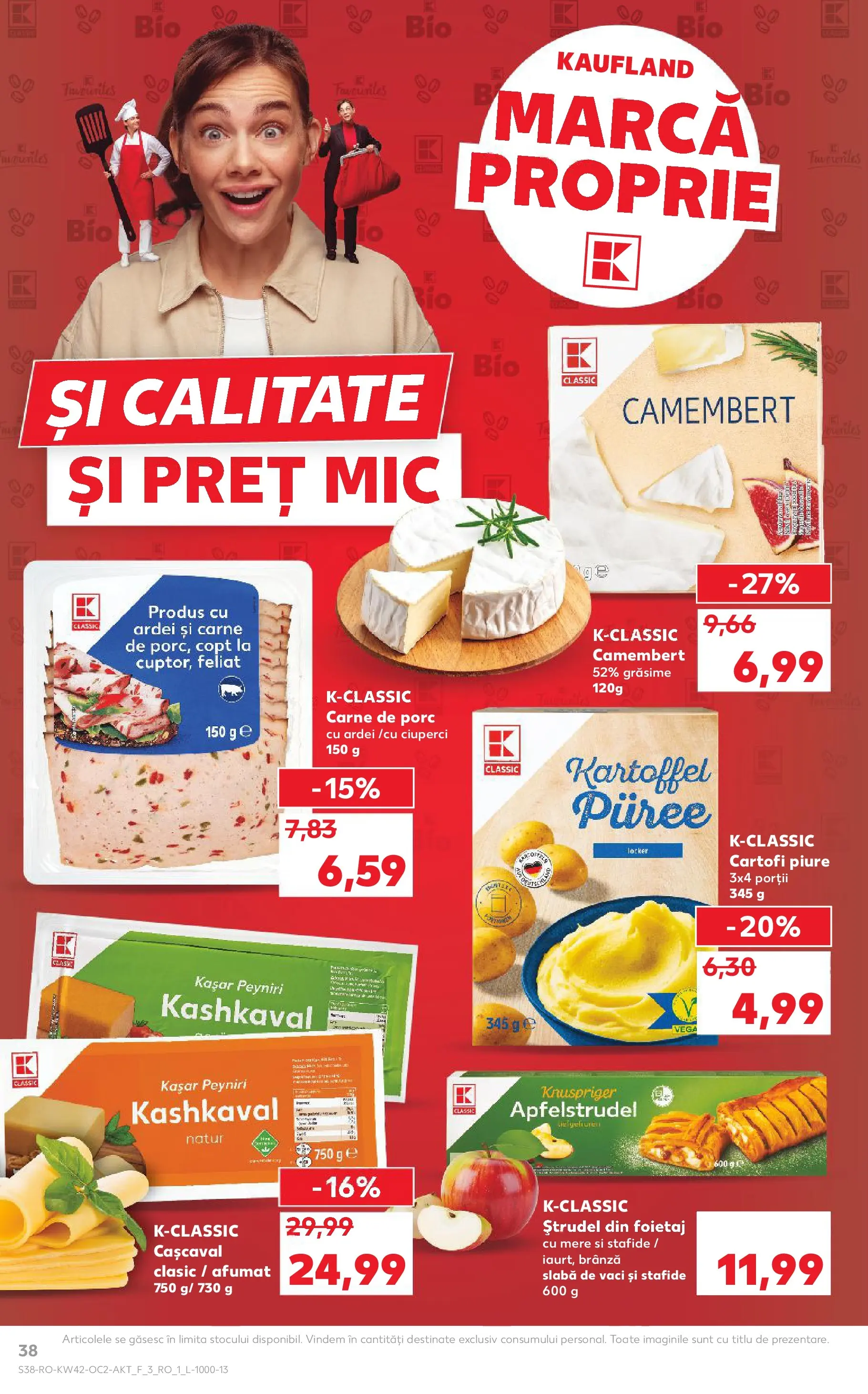 Catalog Kaufland 15 - 20 Octombrie 2025 | Pagina 38 | Produse: Foietaj, Cașcaval, Ardei, Cartofi