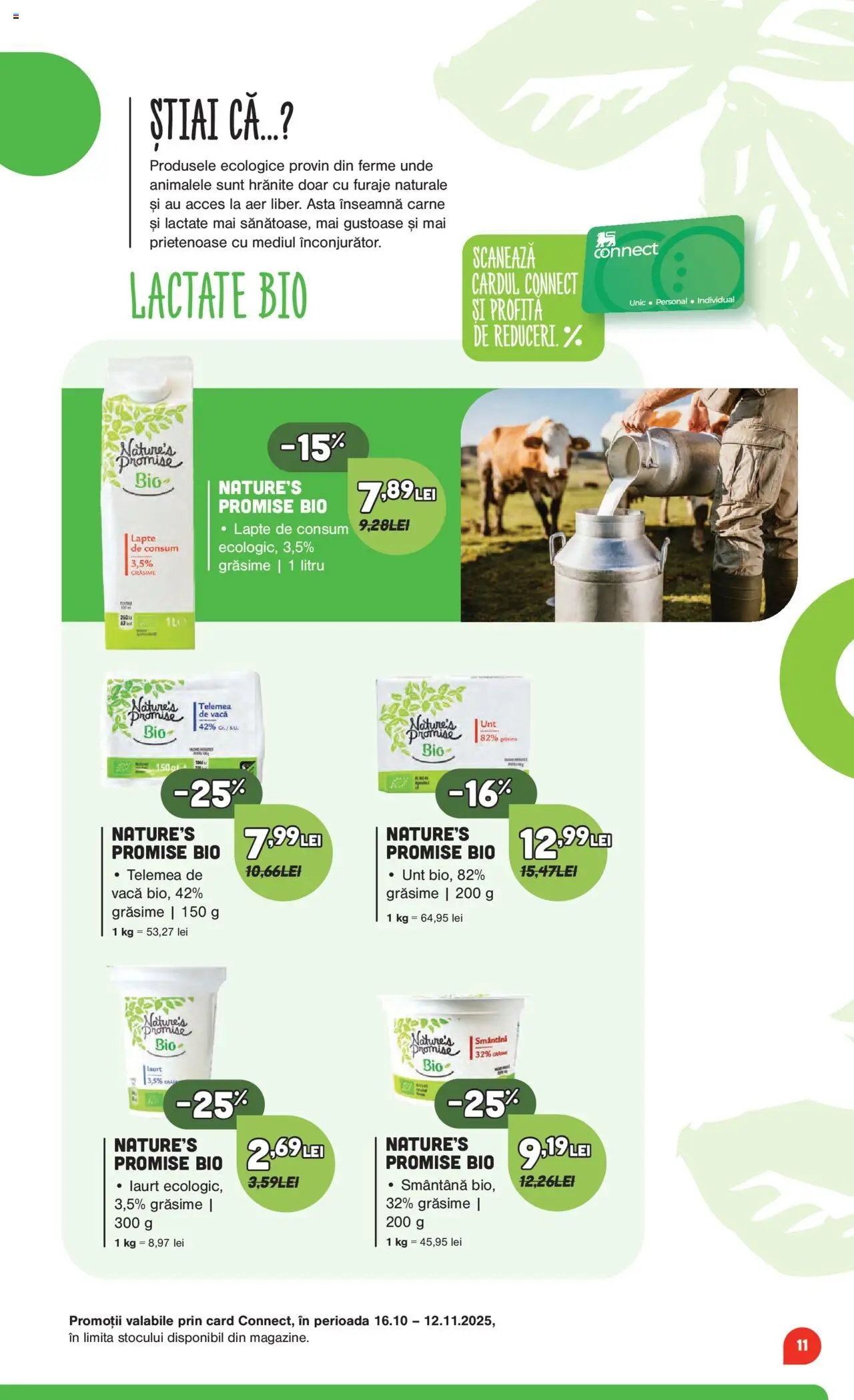 Catalog Mega Image 16 Octombrie - 11 Noiembrie 2025 | Pagina 11 | Produse: Şerit ödül, Lapte, Unt, Smântână