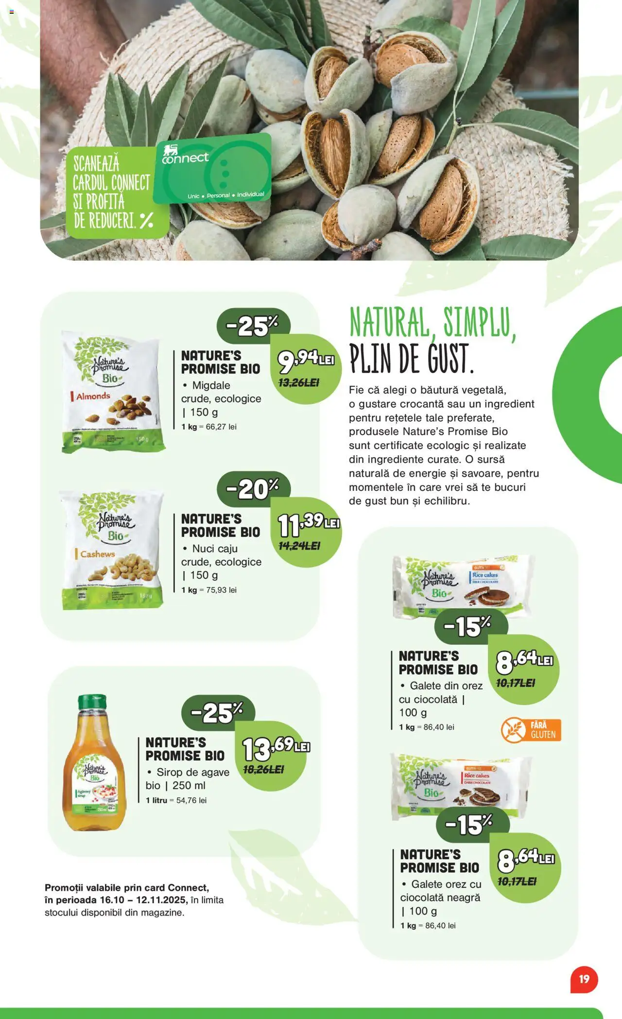 Catalog Mega Image 16 Octombrie - 11 Noiembrie 2025 | Pagina 19 | Produse: Şerit ödül, Orez, Caju, Sirop
