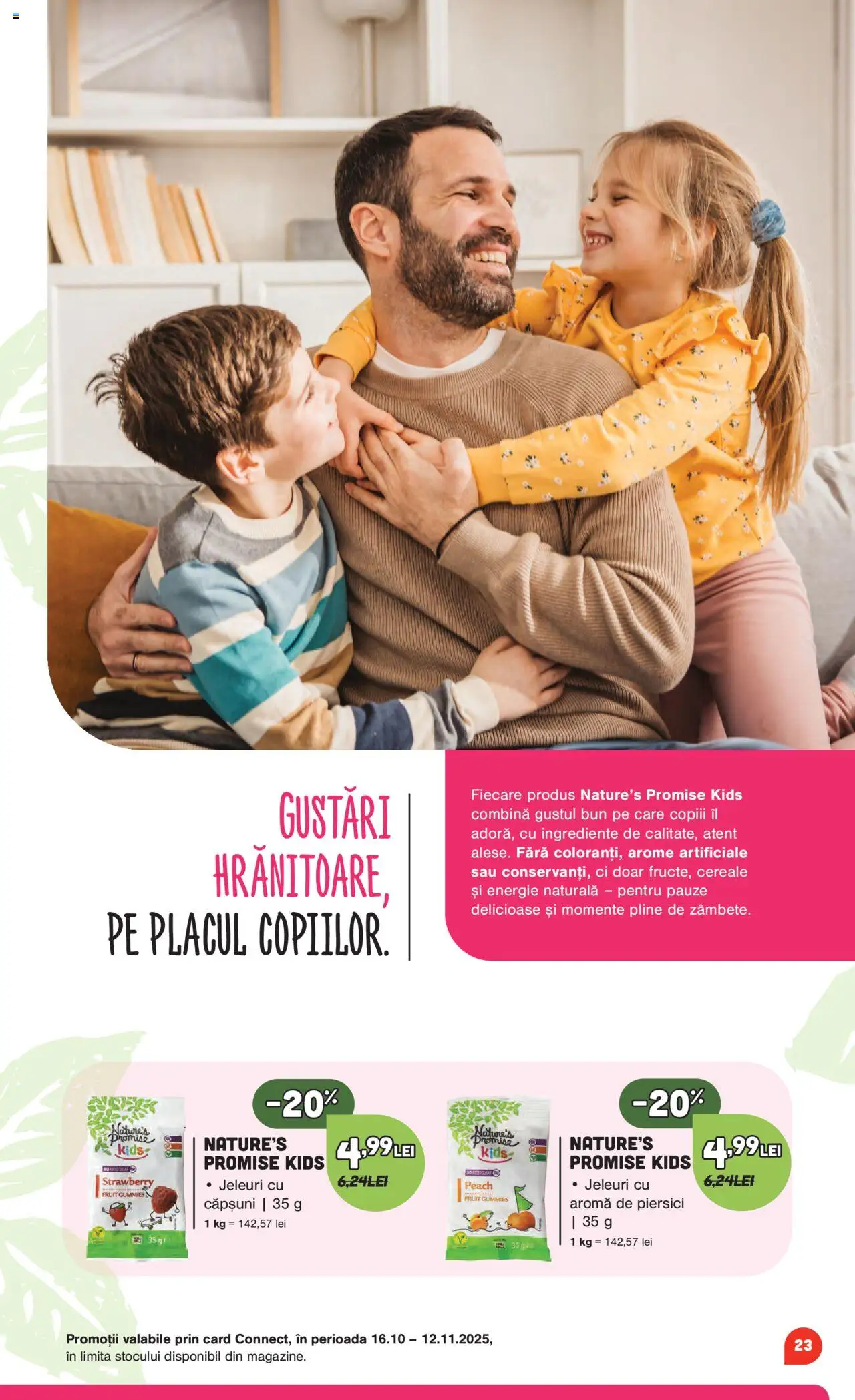 Catalog Mega Image 16 Octombrie - 11 Noiembrie 2025 | Pagina 23 | Produse: Căpșuni, Cereale, Jeleuri