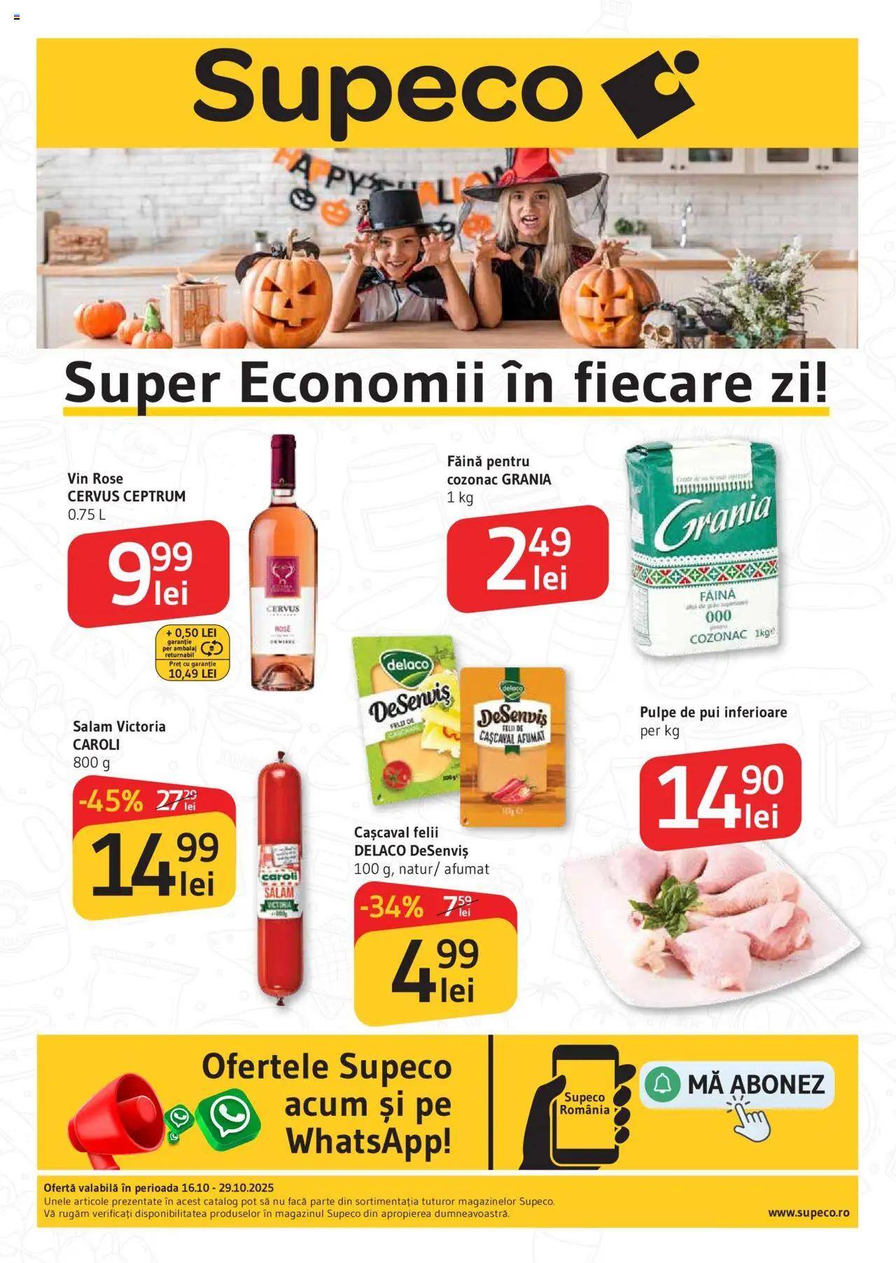 Catalog Supeco 16 - 28 Octombrie 2025 | Pagina 1 | Produse: Hacıyatmaz Kedi Oyuncağı, Salam, Vin, Făină