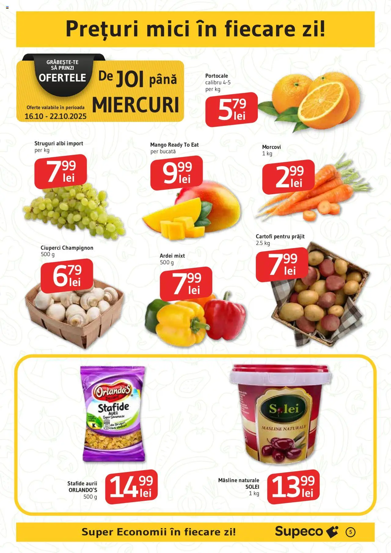 Catalog Supeco 16 - 28 Octombrie 2025 | Pagina 5 | Produse: Struguri, Mici, Măsline, Ciuperci
