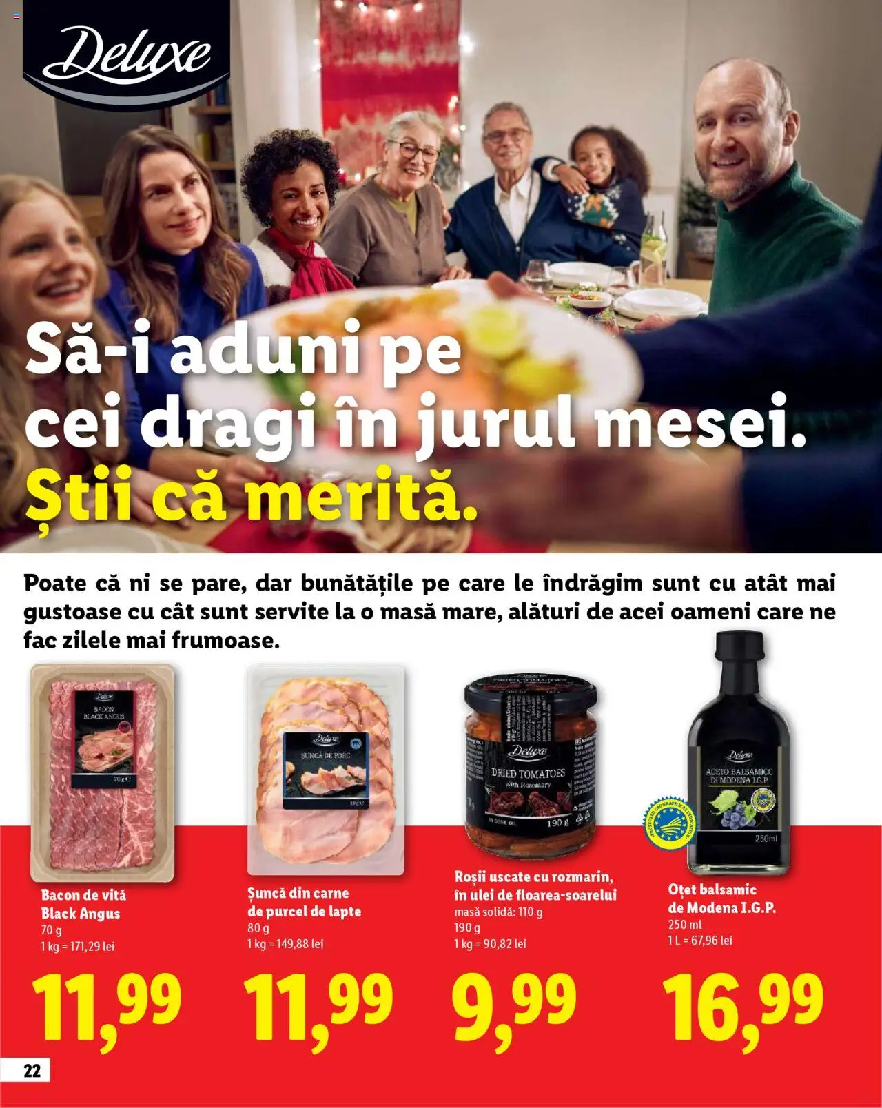 Catalog LIDL 23 Octombrie - 30 Decembrie 2025 | Pagina 22 | Produse: Masă, Bacon, Șuncă, Roșii