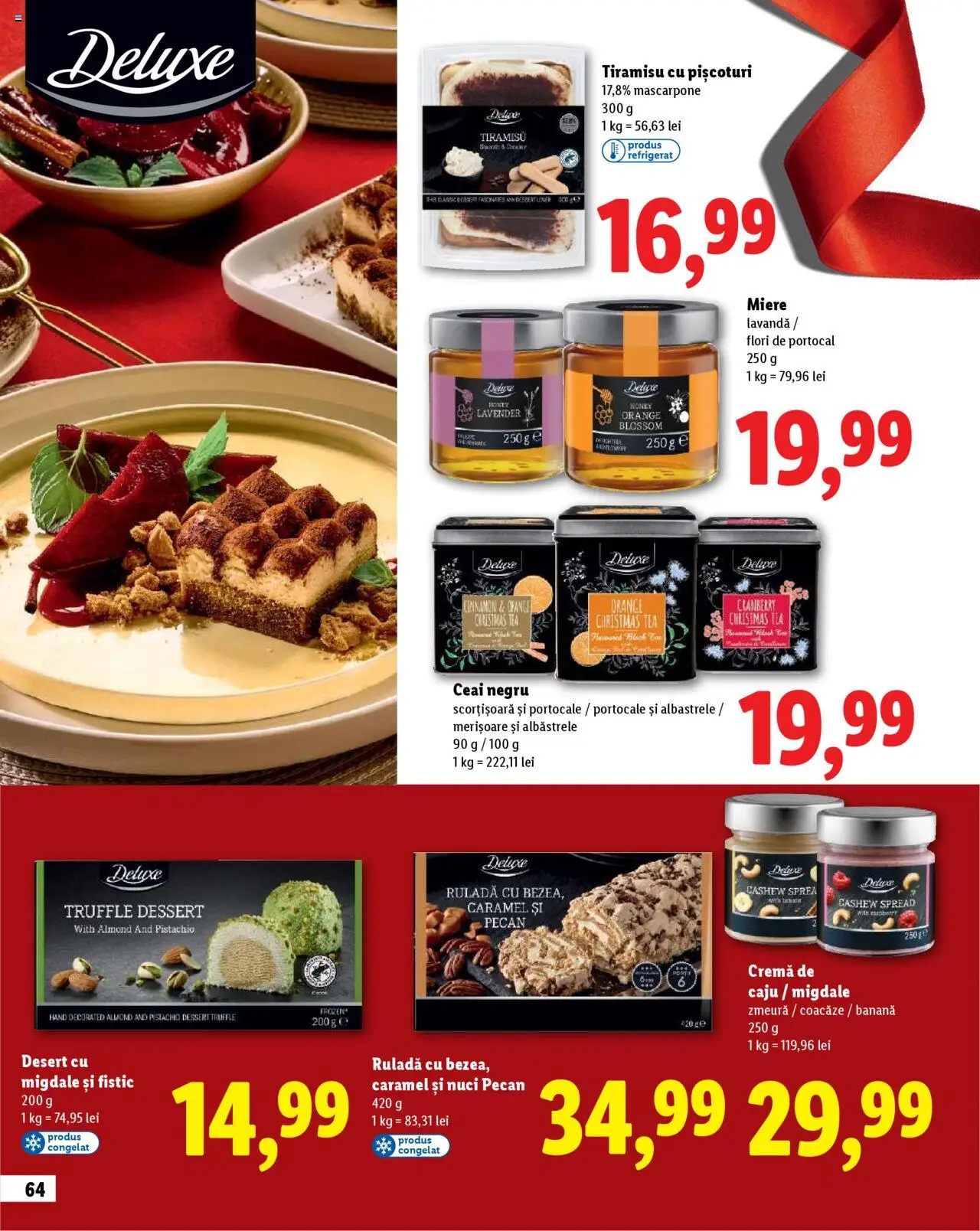 Catalog LIDL 23 Octombrie - 30 Decembrie 2025 | Pagina 64 | Produse: Zmeură, Tiramisu, Caju, Fistic