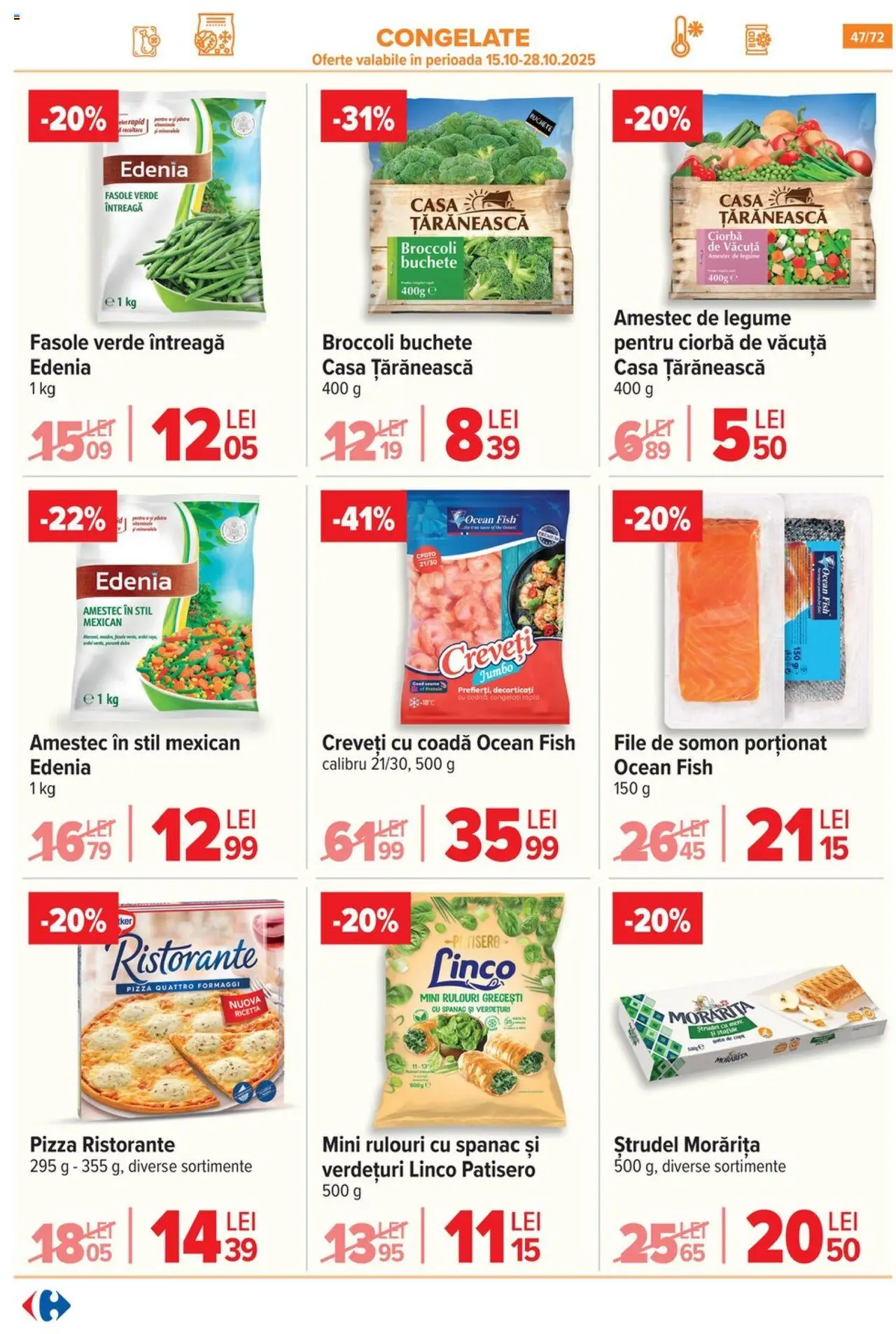 Catalog Carrefour 15 Octombrie - 3 Noiembrie 2025 | Pagina 49 | Produse: Ștrudel, Pizza, Fasole verde, Legume
