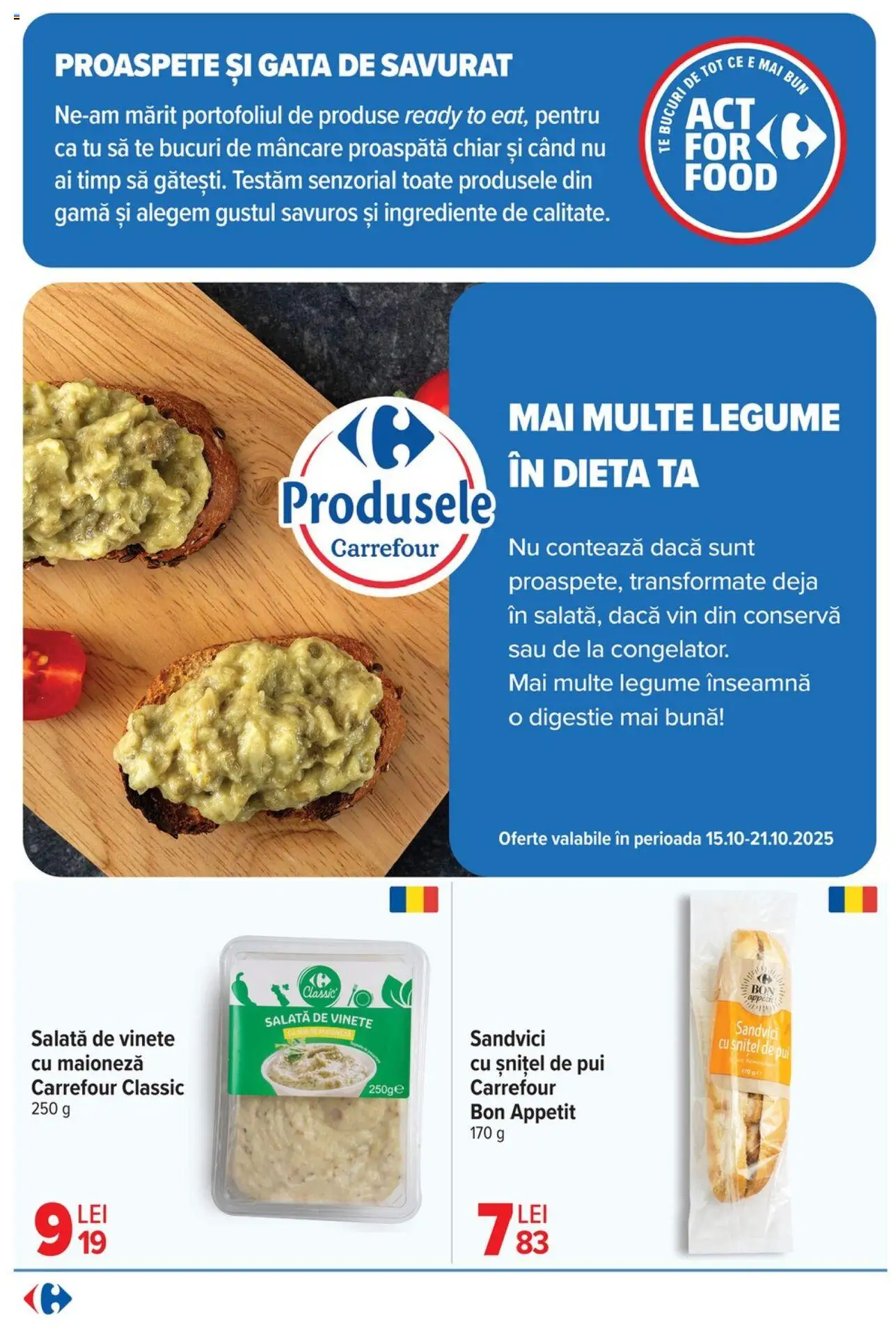 Catalog Carrefour 15 Octombrie - 3 Noiembrie 2025 | Pagina 50 | Produse: Hacıyatmaz Kedi Oyuncağı, Vin, Salată, Legume