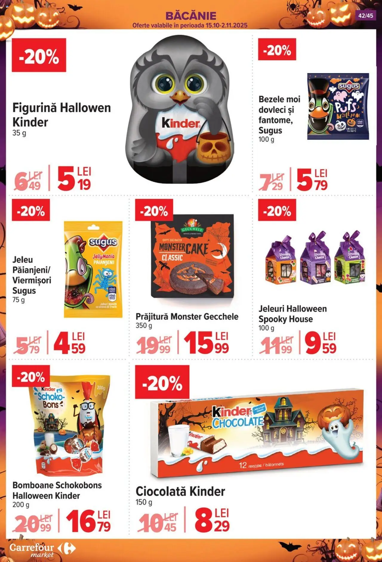 Catalog Carrefour 15 - 27 Octombrie 2025 | Pagina 45 | Produse: Prăjitură, Bomboane, Cacao, Jeleuri
