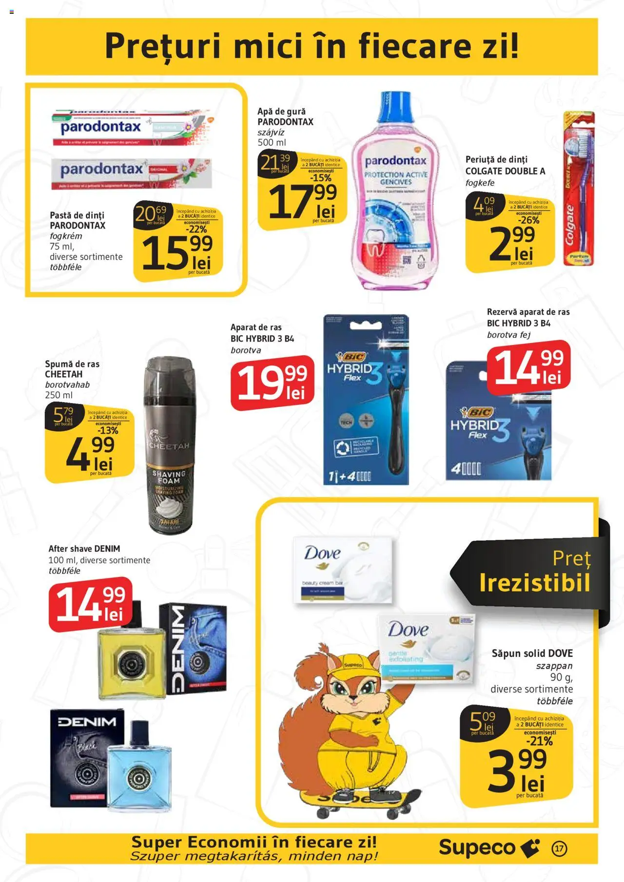 Catalog Supeco 16 - 28 Octombrie 2025 | Pagina 17 | Produse: Aparat De Ras, Spumă de ras, Pastă de dinți, Apă
