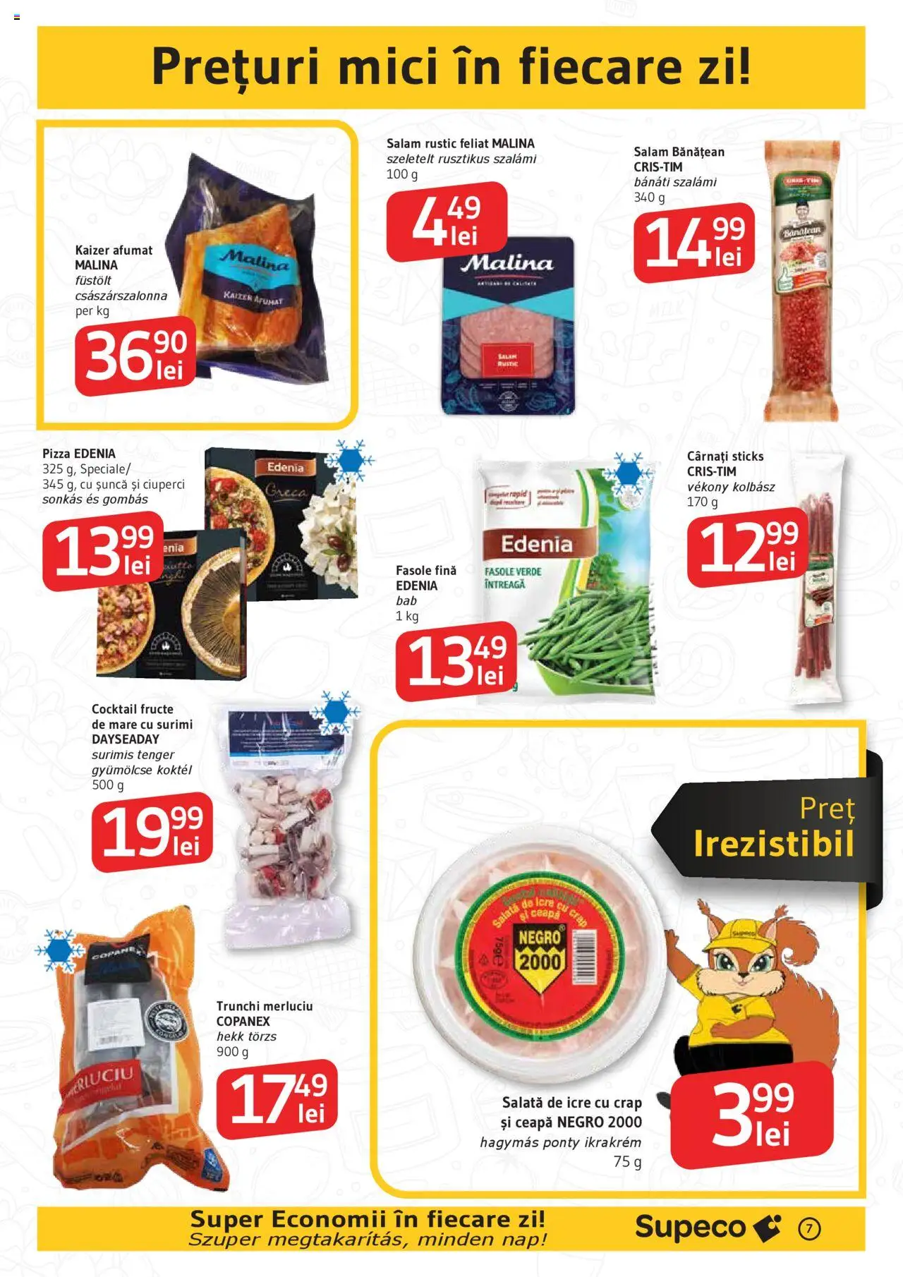 Catalog Supeco 16 - 28 Octombrie 2025 | Pagina 7 | Produse: Șuncă, Cocktail, Fasole verde, Salată