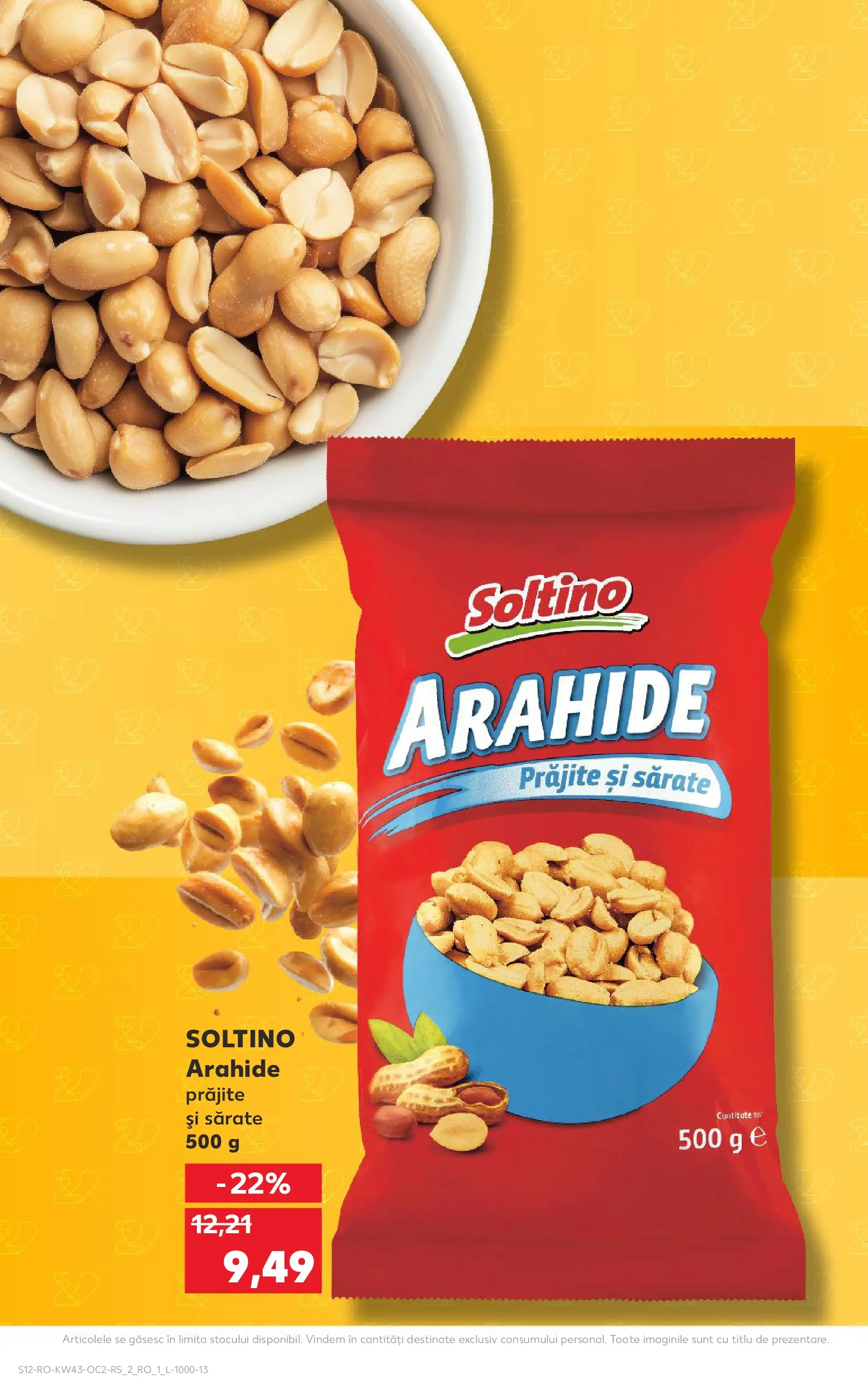 Catalog Kaufland 22 - 27 Octombrie 2025 | Pagina 12 | Produse: Arahide