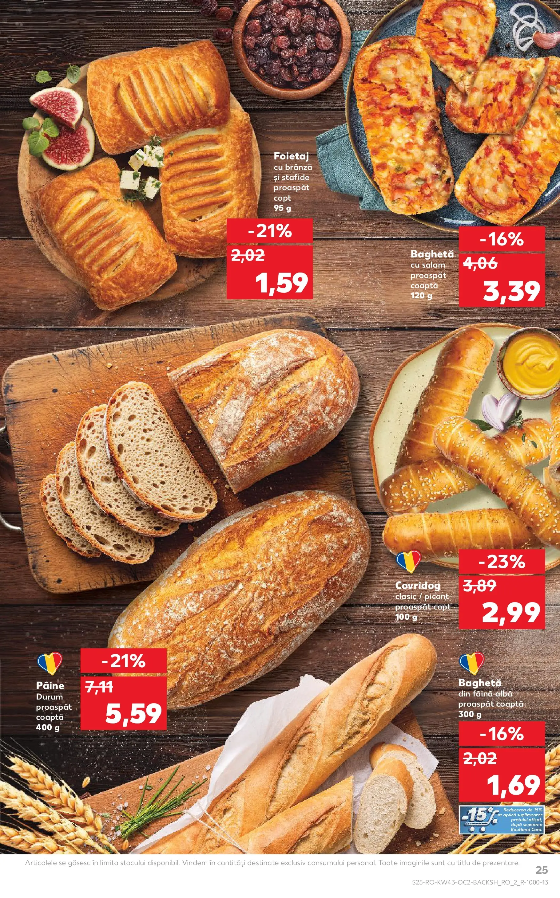 Catalog Kaufland 22 - 27 Octombrie 2025 | Pagina 25 | Produse: Foietaj, Brânză, Pâine, Stafide