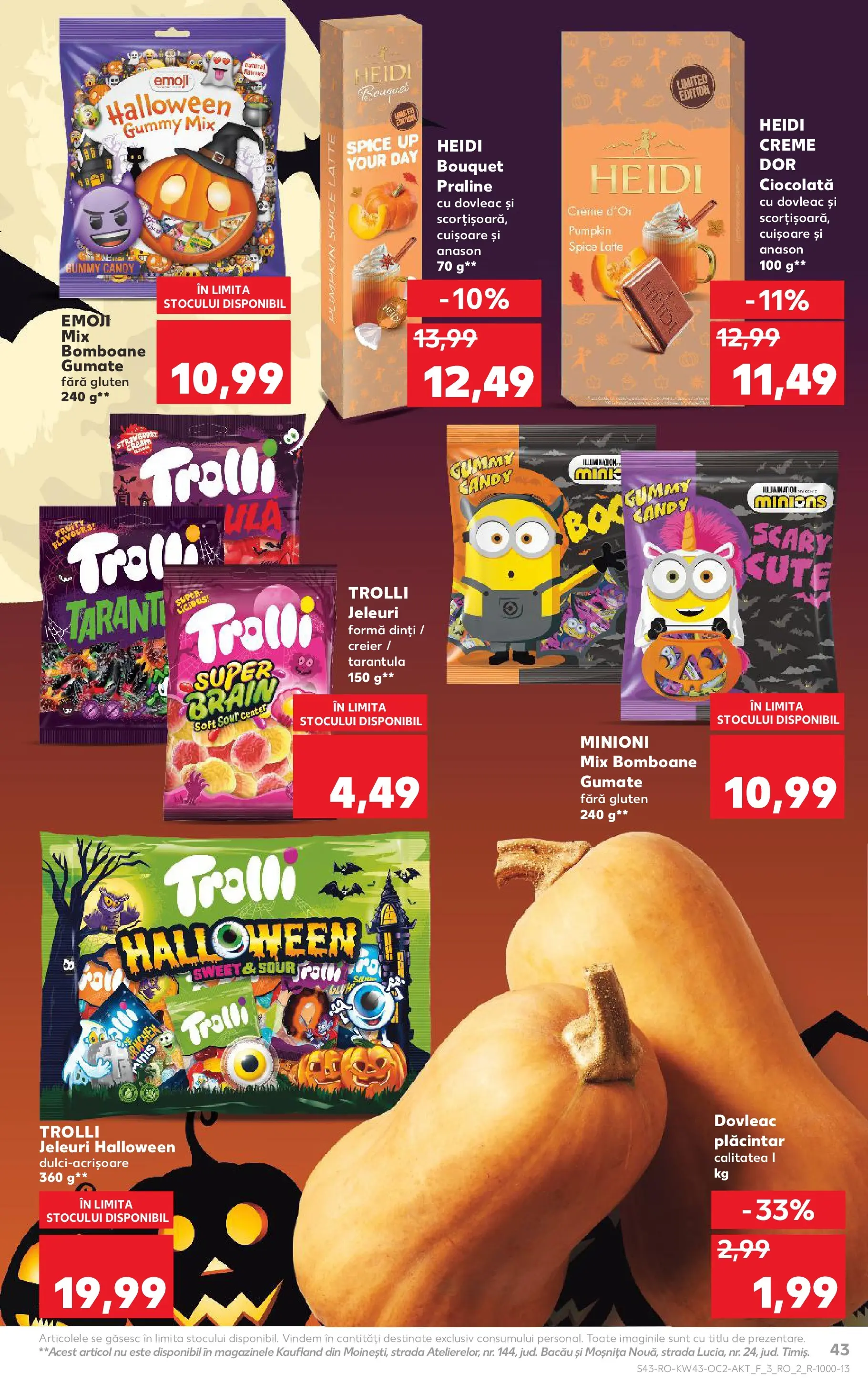 Catalog Kaufland 22 - 27 Octombrie 2025 | Pagina 43 | Produse: Dovleac, Praline, Bomboane, Jeleuri
