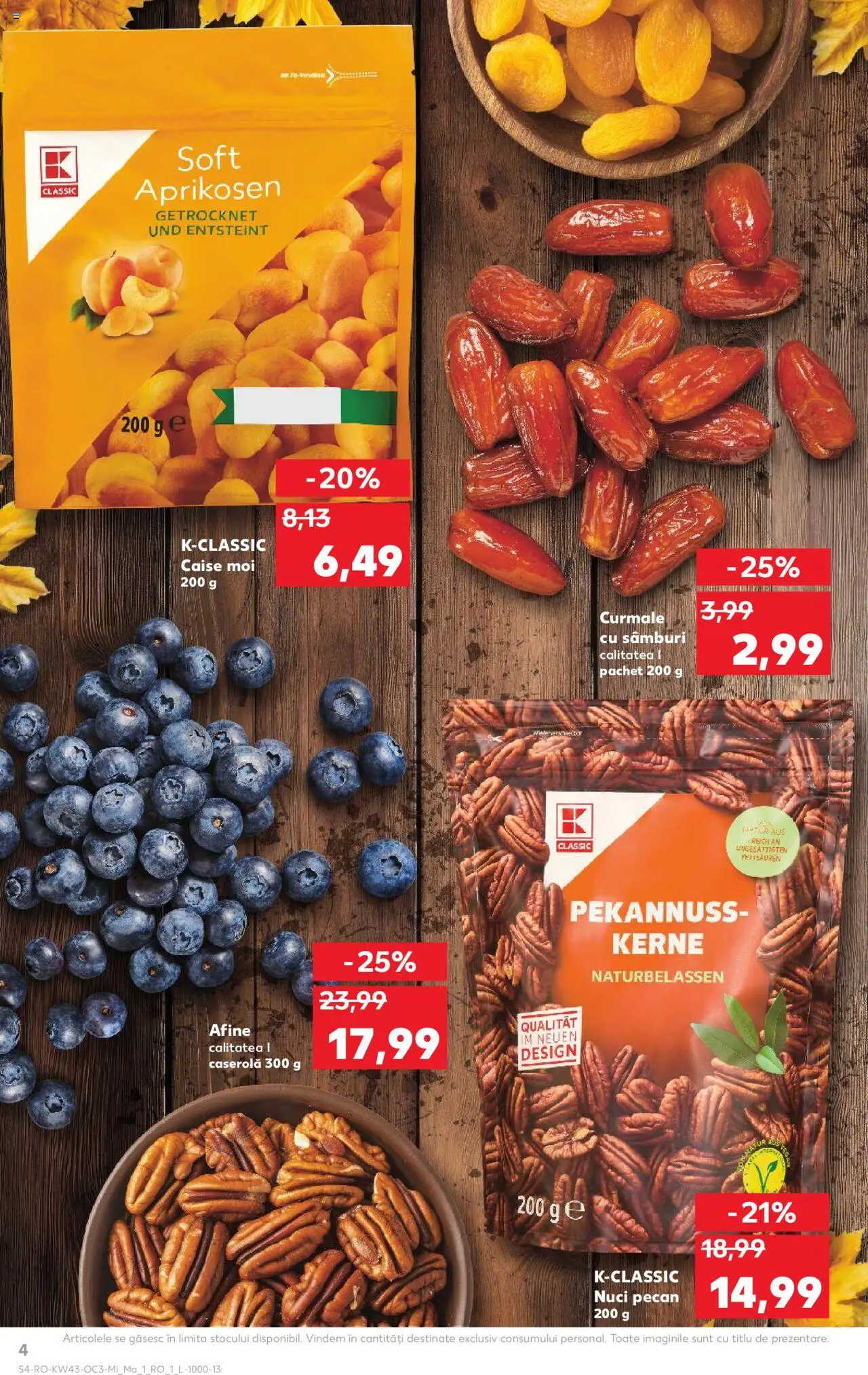 Catalog Kaufland 22 - 27 Octombrie 2025 | Pagina 4 | Produse: Afine, Nuci, Ahtapot