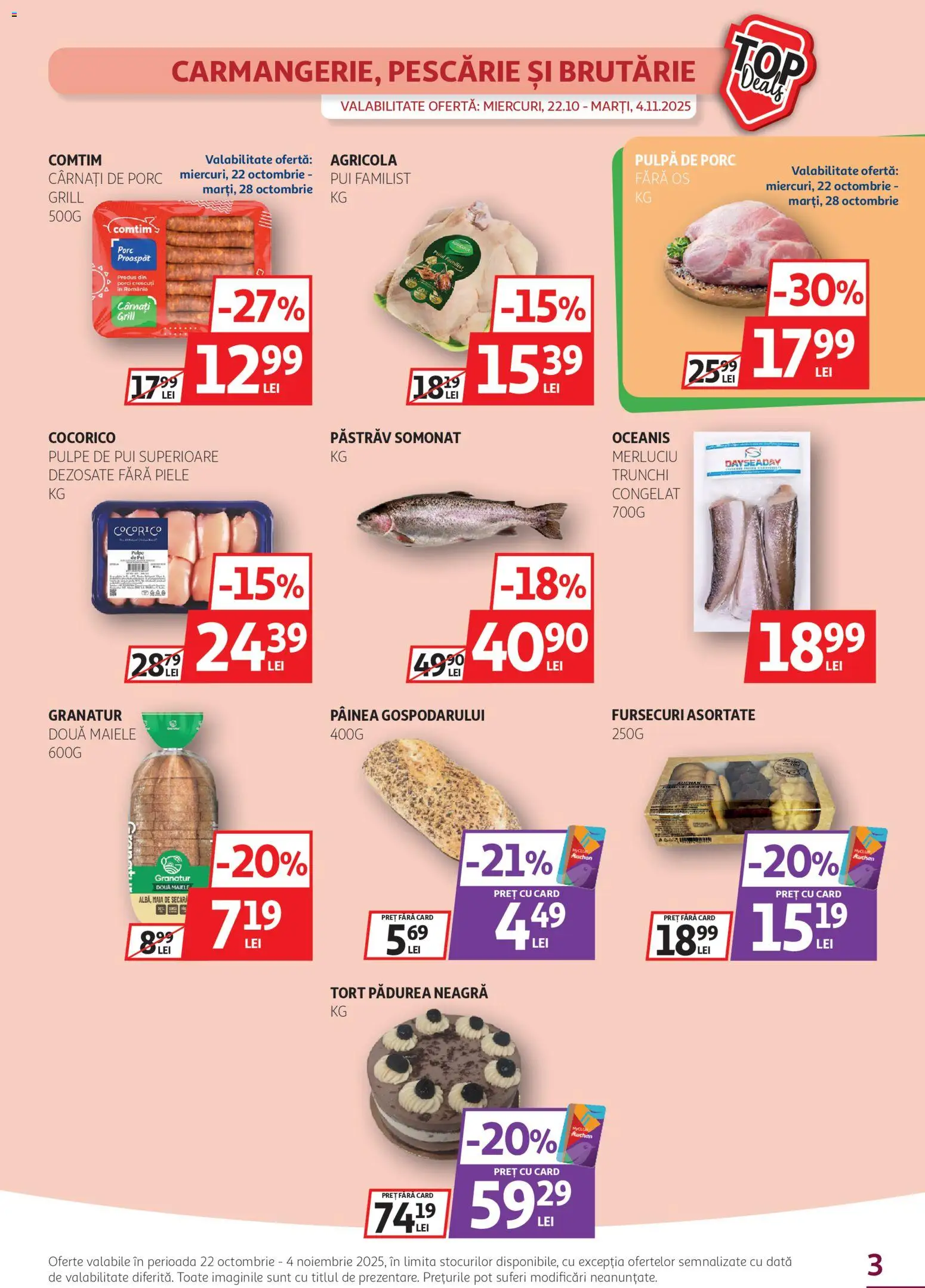Catalog Auchan 22 Octombrie - 3 Noiembrie 2025 | Pagina 3 | Produse: Grill, Hacıyatmaz Kedi Oyuncağı, Tort, Cârnați