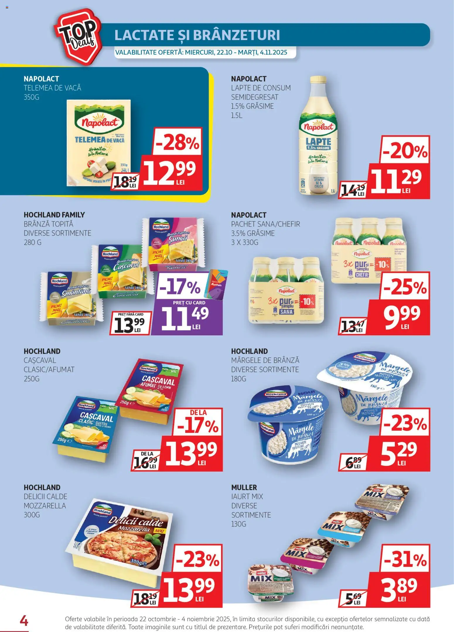 Catalog Auchan 22 Octombrie - 3 Noiembrie 2025 | Pagina 4 | Produse: Cașcaval, Mozzarella, Brânză, Șuncă