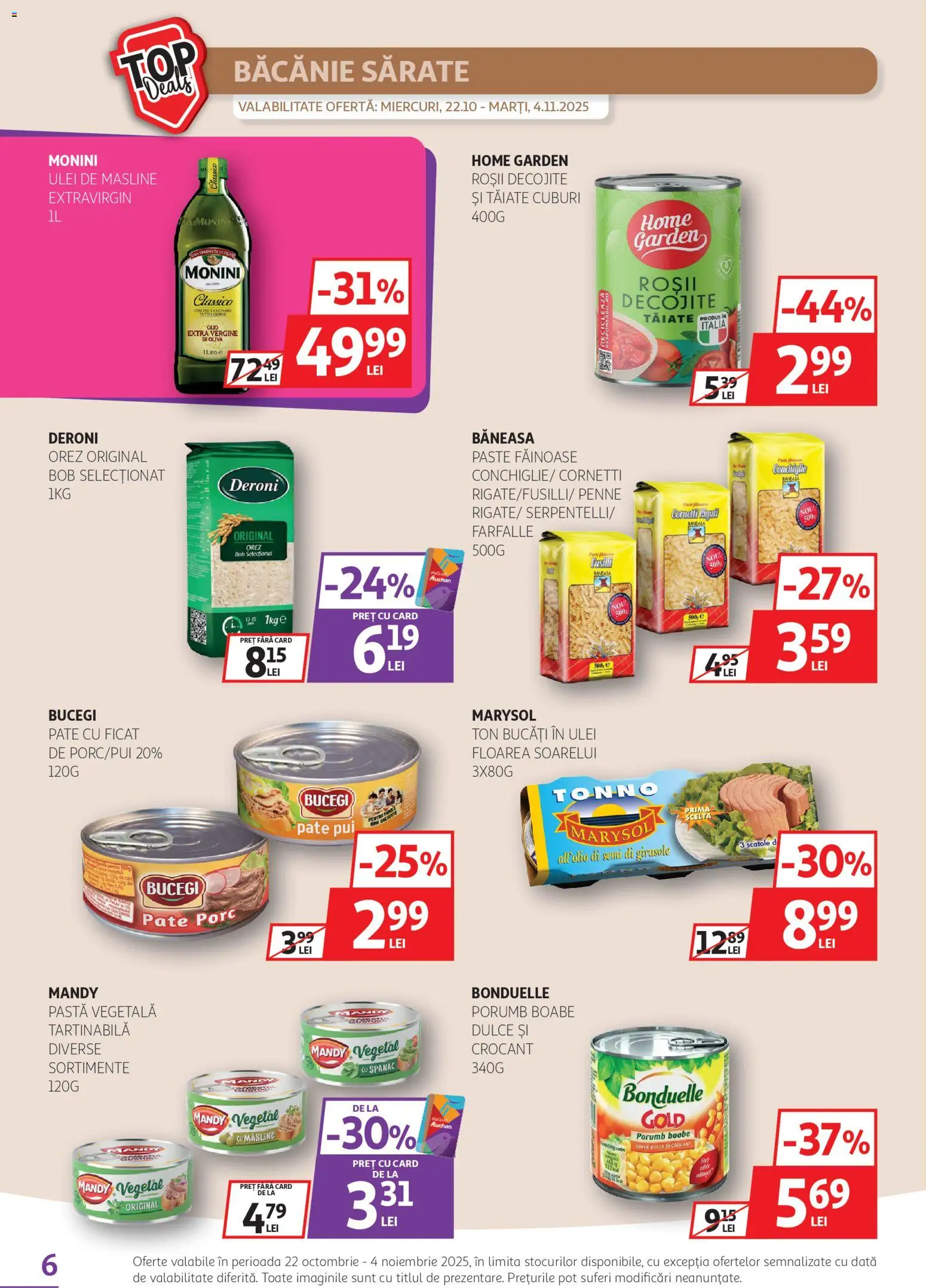 Catalog Auchan 22 Octombrie - 3 Noiembrie 2025 | Pagina 6 | Produse: Hacıyatmaz Kedi Oyuncağı, Măsline, Porumb, Bant