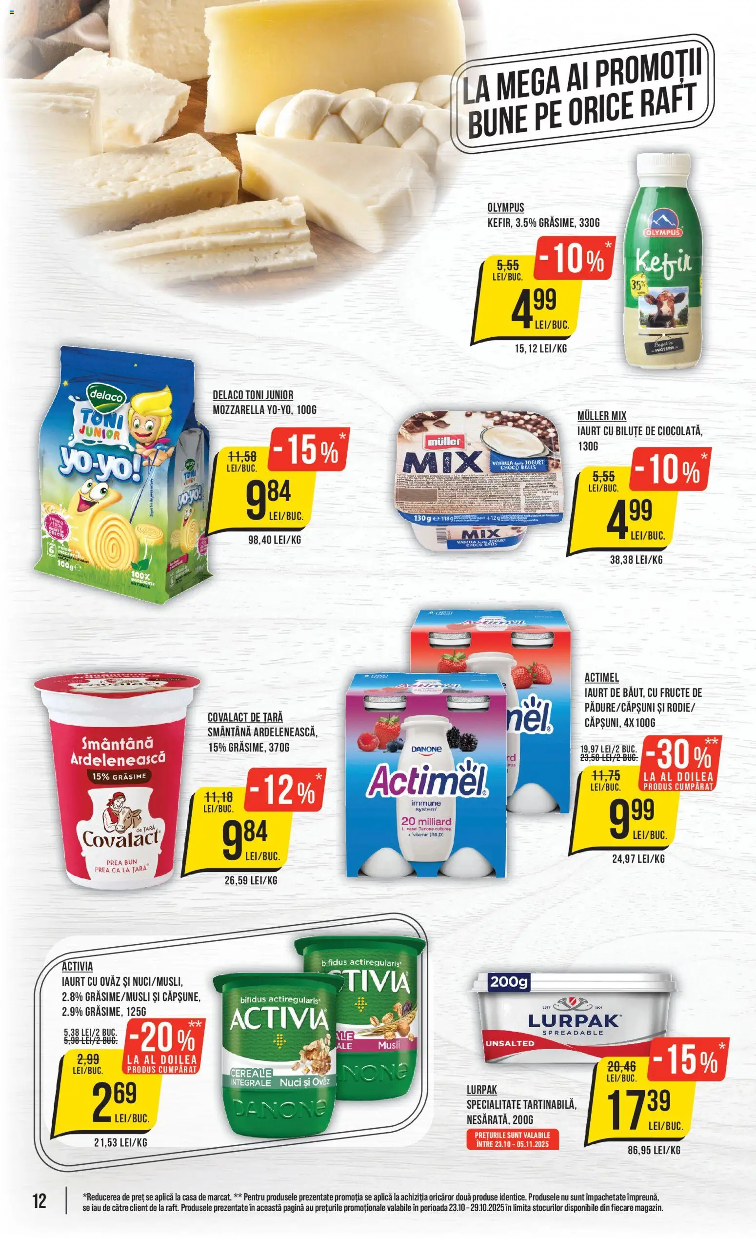 Catalog Mega Image 23 - 28 Octombrie 2025 | Pagina 12 | Produse: Light Kedi Konservesi, Raft, Iaurt, Kefir