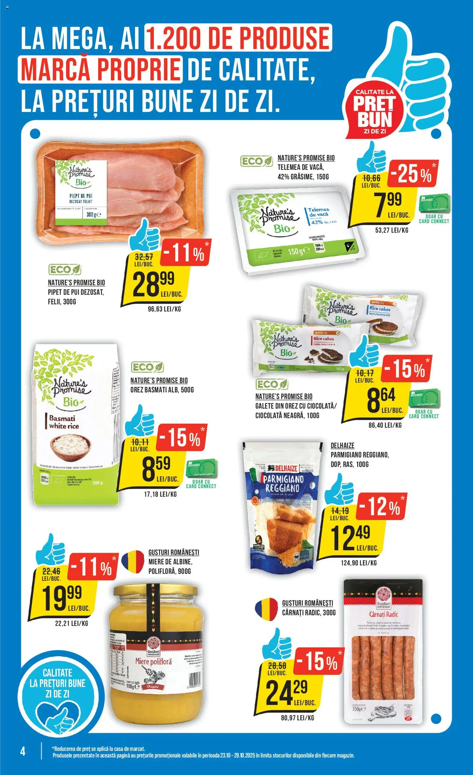 Catalog Mega Image 23 - 28 Octombrie 2025 | Pagina 4 | Produse: Hacıyatmaz Kedi Oyuncağı, Ciocolată, Orez, Cârnați