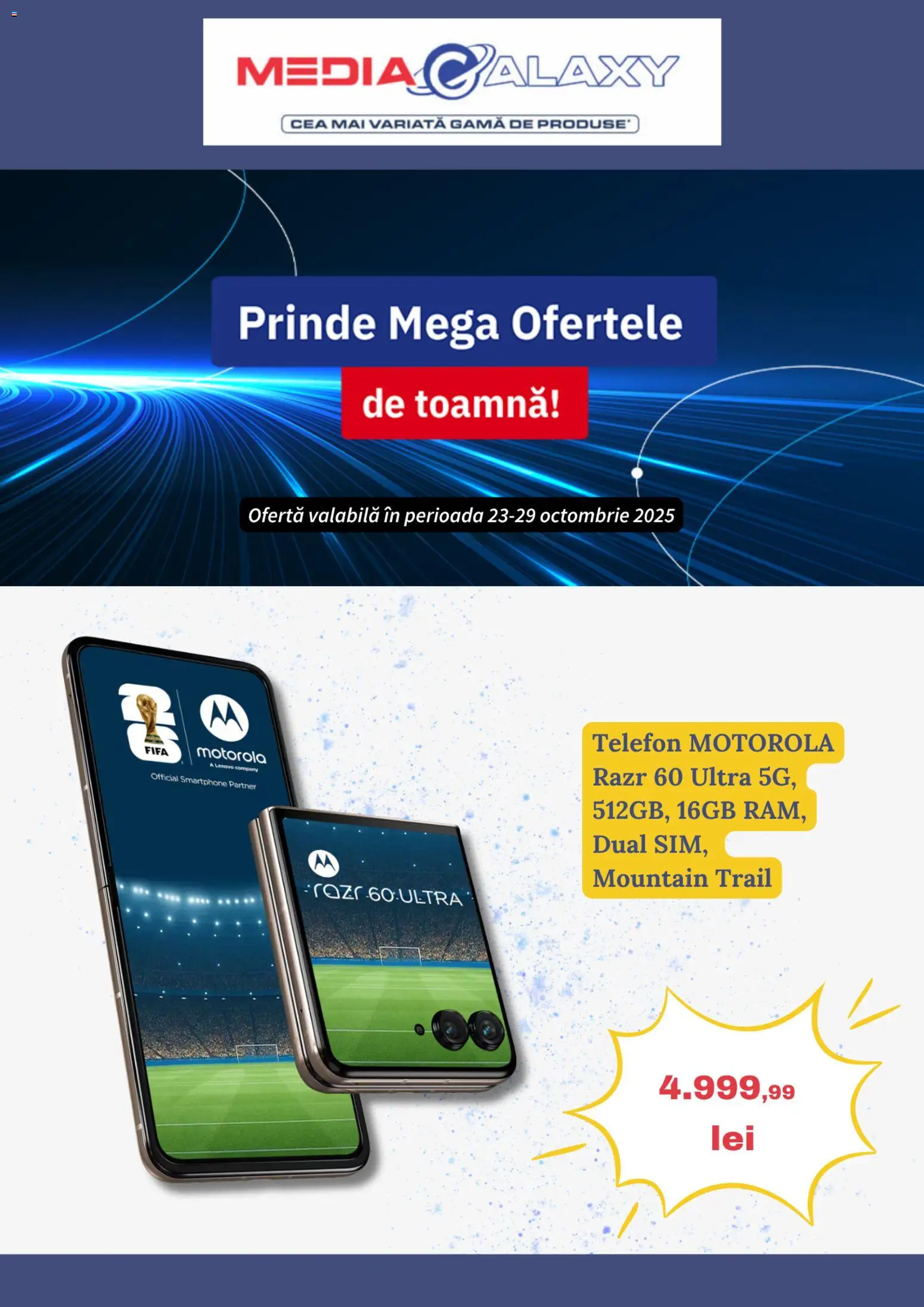 Catalog Media Galaxy 23 - 28 Octombrie 2025 | Pagina 1 | Produse: Telefon, Smartphone
