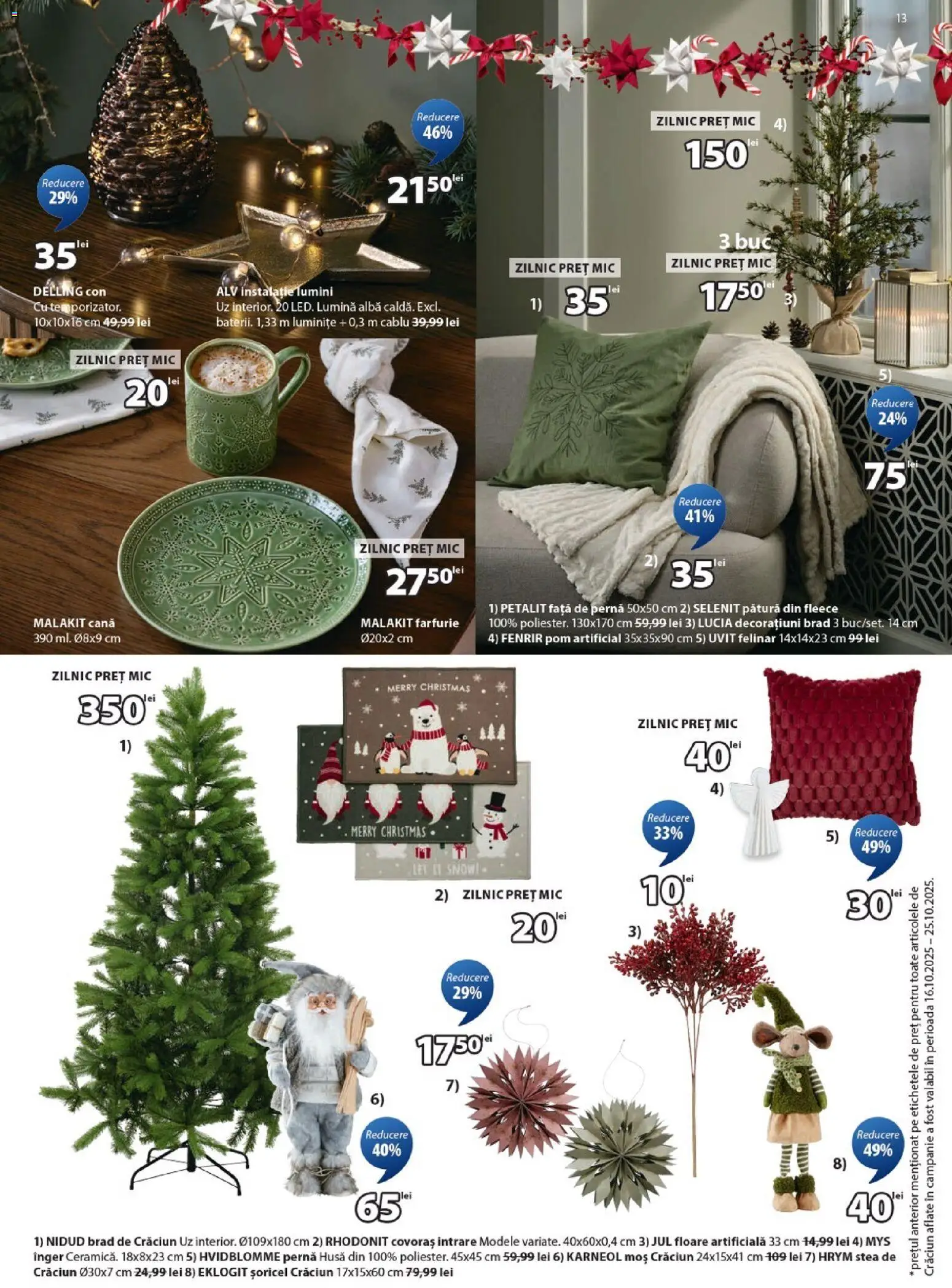 Catalog JYSK 26 Octombrie - 23 Noiembrie 2025 | Pagina 13 | Produse: Tavuk suyu, Pătură, Floare artificială, Farfurie