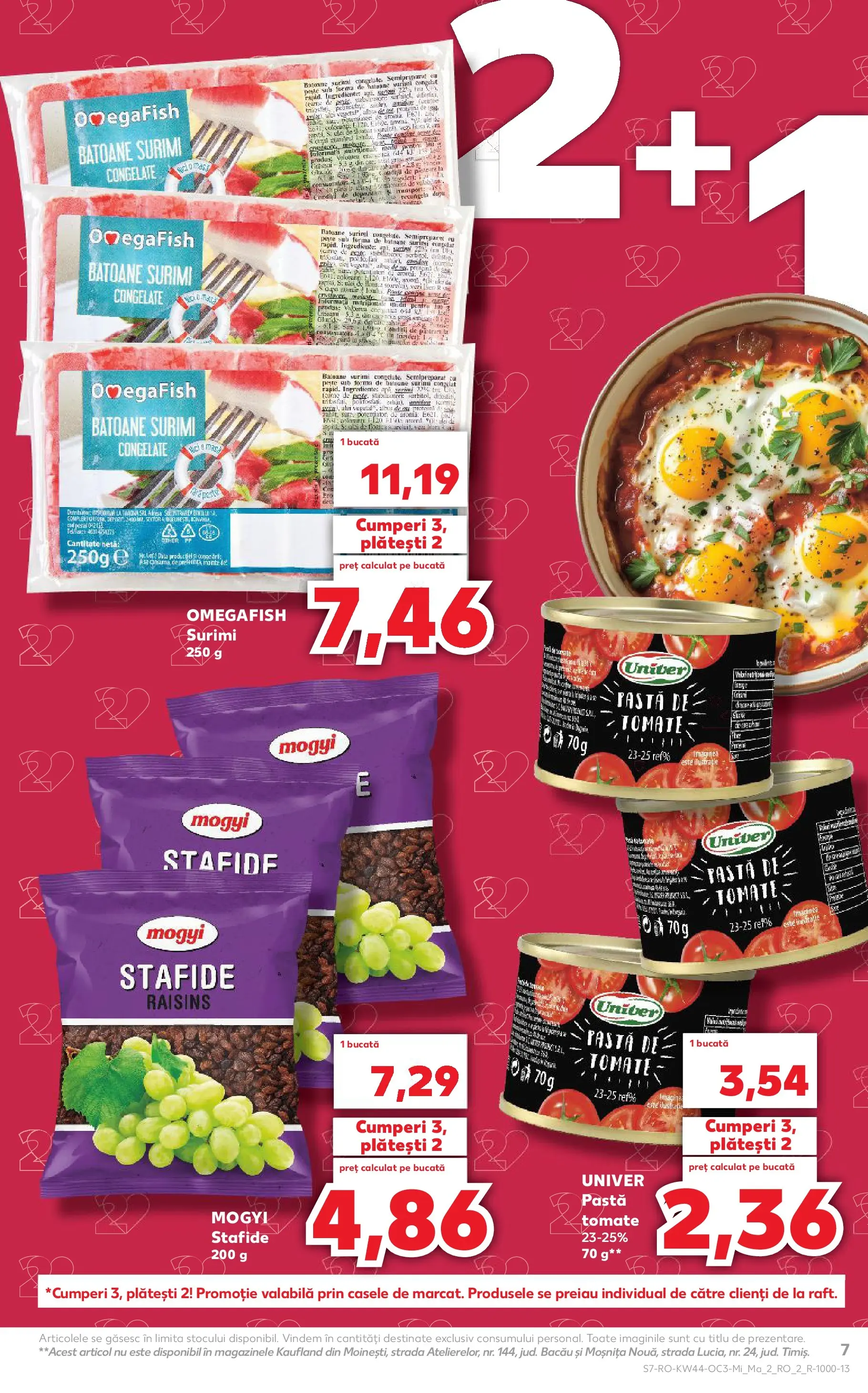 Catalog Kaufland 29 Octombrie - 3 Noiembrie 2025 | Pagina 7 | Produse: Pastă de tomate, Pește, Paste, Stafide