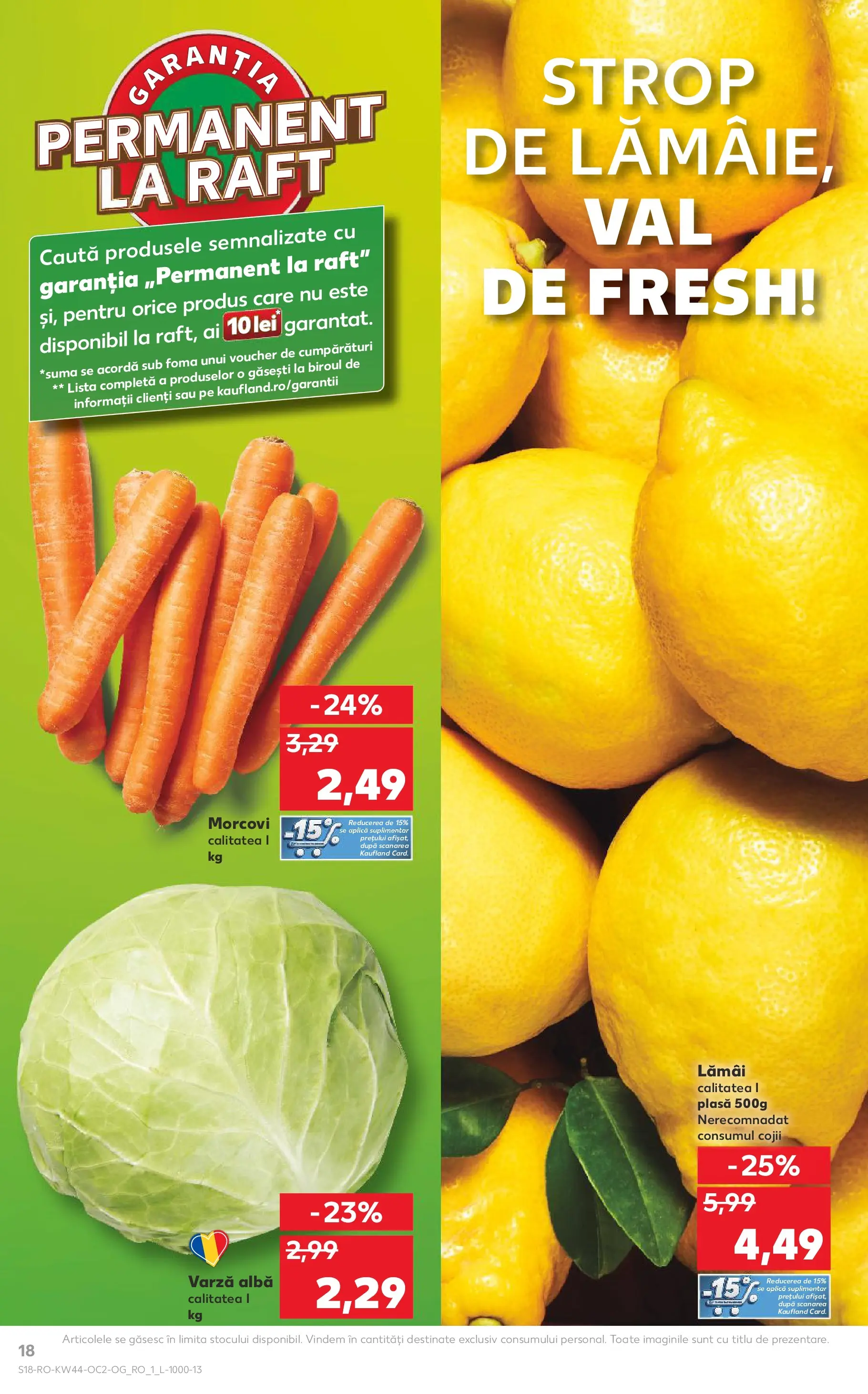 Catalog Kaufland 29 Octombrie - 3 Noiembrie 2025 | Pagina 18 | Produse: Varză, Raft, Morcovi