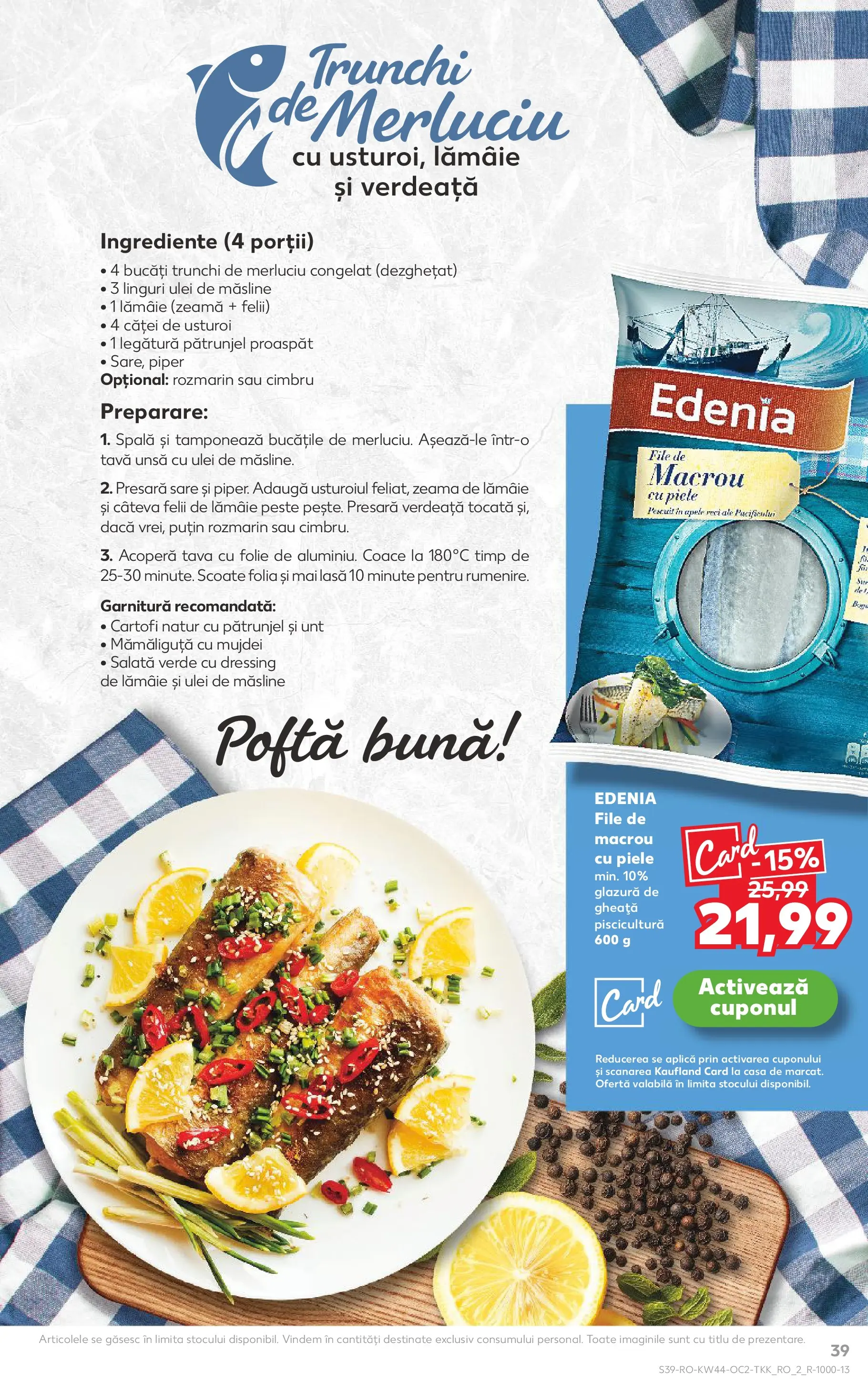 Catalog Kaufland 29 Octombrie - 3 Noiembrie 2025 | Pagina 39 | Produse: Unt, Sare, Piper, Lămâie