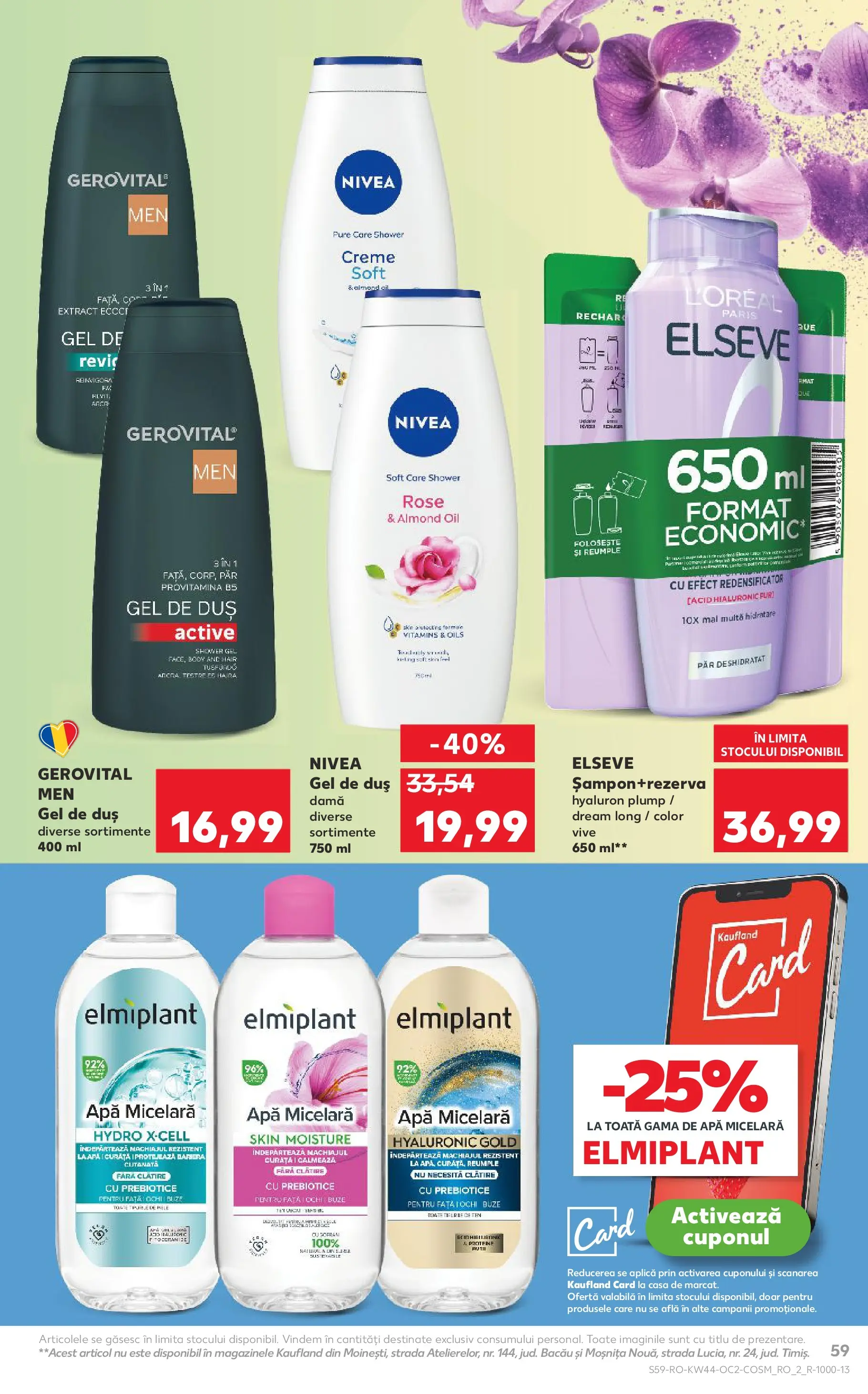 Catalog Kaufland 29 Octombrie - 3 Noiembrie 2025 | Pagina 59 | Produse: Masaüstü kılıfı, Duș, Gel de duș, Apă