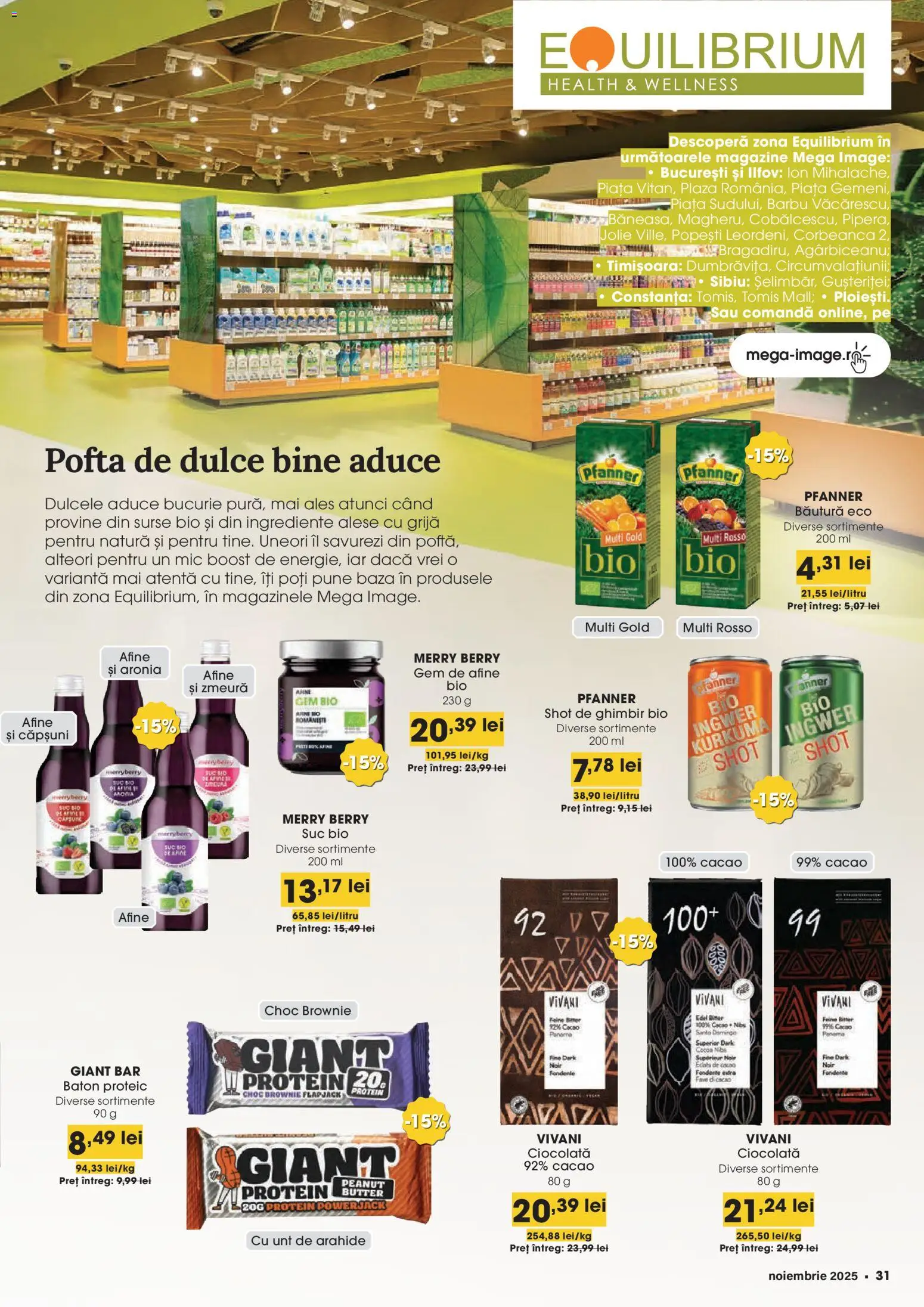 Catalog Mega Image 30 Octombrie - 24 Noiembrie 2025 | Pagina 31 | Produse: Afine, Zmeură, Unt de arahide, Suc