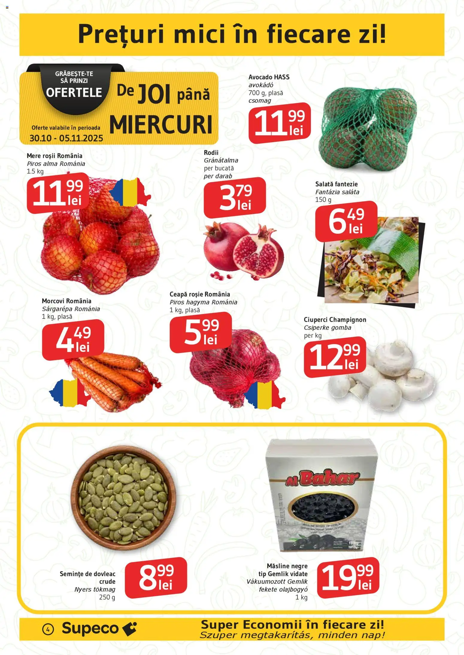Catalog Supeco 30 Octombrie - 11 Noiembrie 2025 | Pagina 4 | Produse: Măsline, Semințe, Salată, Avocado